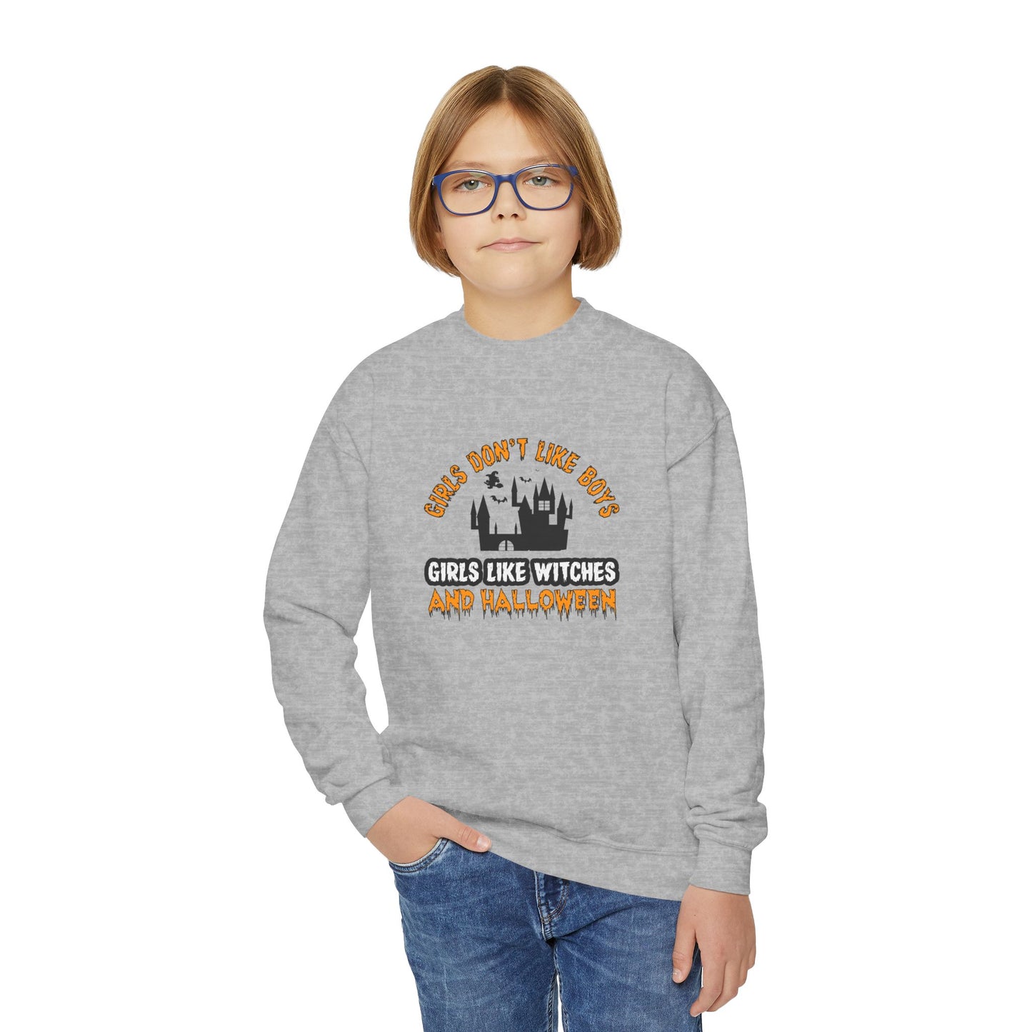 Girls Don't Like Boys. Girls Like Witches and Halloween - Youth Crewneck Sweatshirt