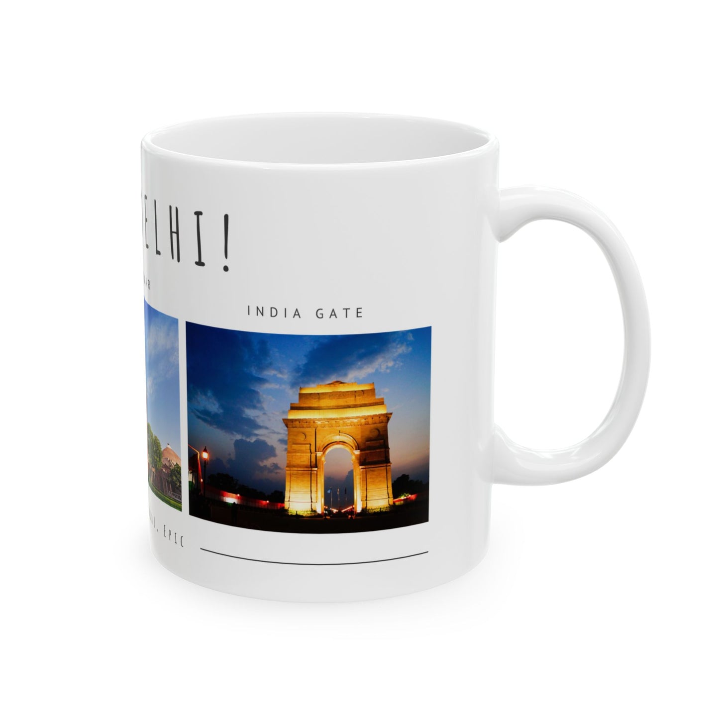 Hello Delhi! Ceramic Mug - 11oz & 15oz Travel Souvenir with Scenic Landmarks - 12025
