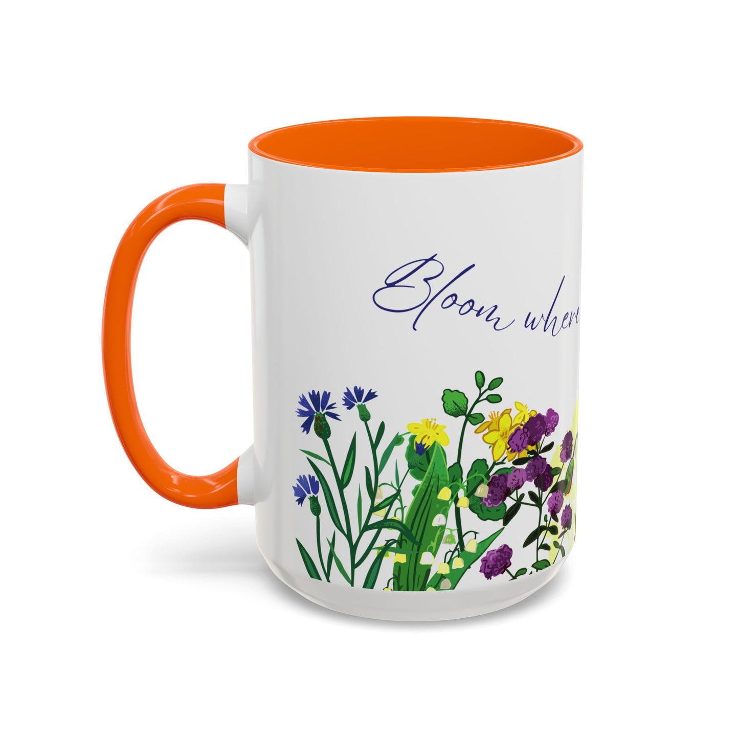 Bloom Where You Are Planted - Accent Coffee Mug (11, 15oz) - 10895