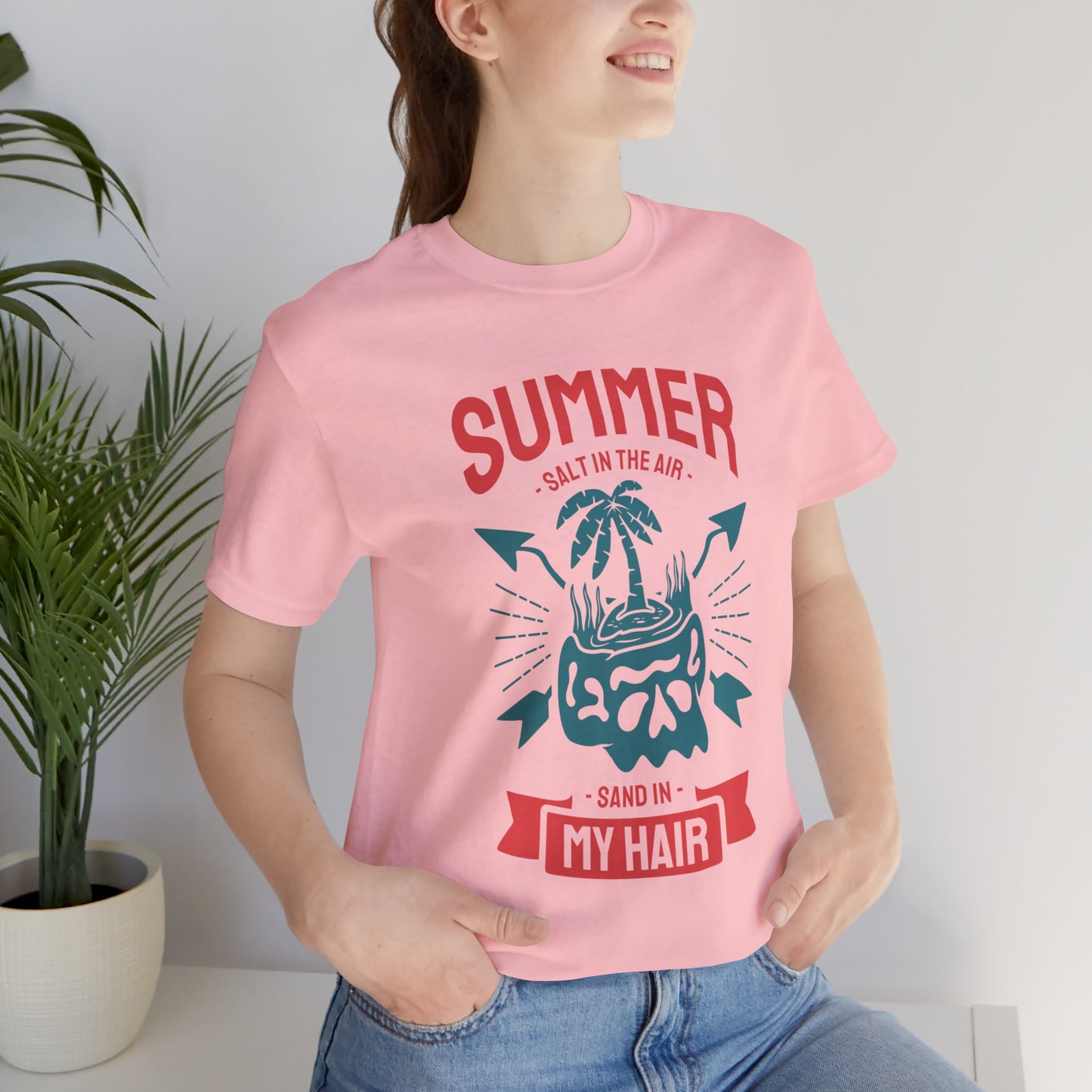 Salt In The Air, Sand In My Hair - Unisex Jersey Short Sleeve Tee