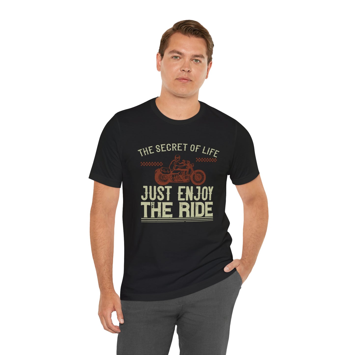 The Secret Life: Just Enjoy the Ride - Unisex Jersey Short Sleeve Tee