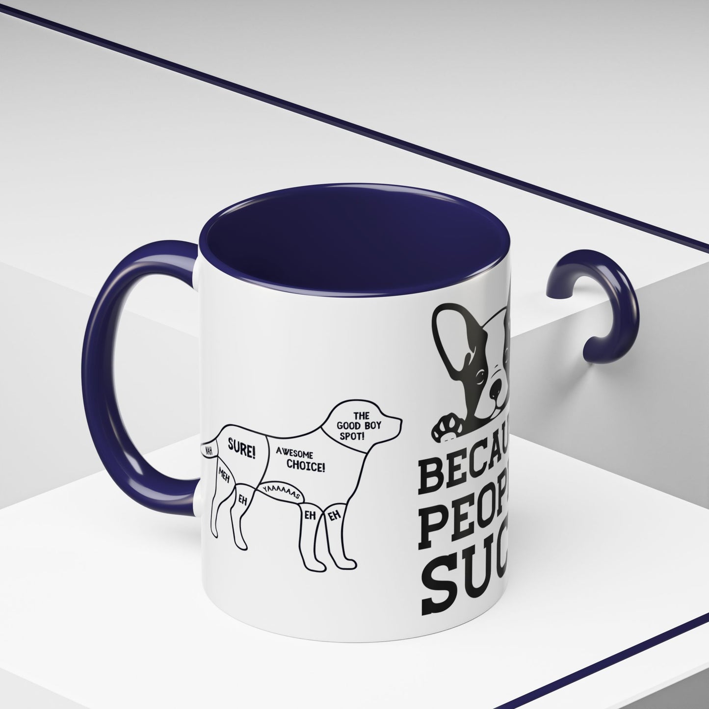 Because People Suck - Accent Coffee Mug (11, 15oz)