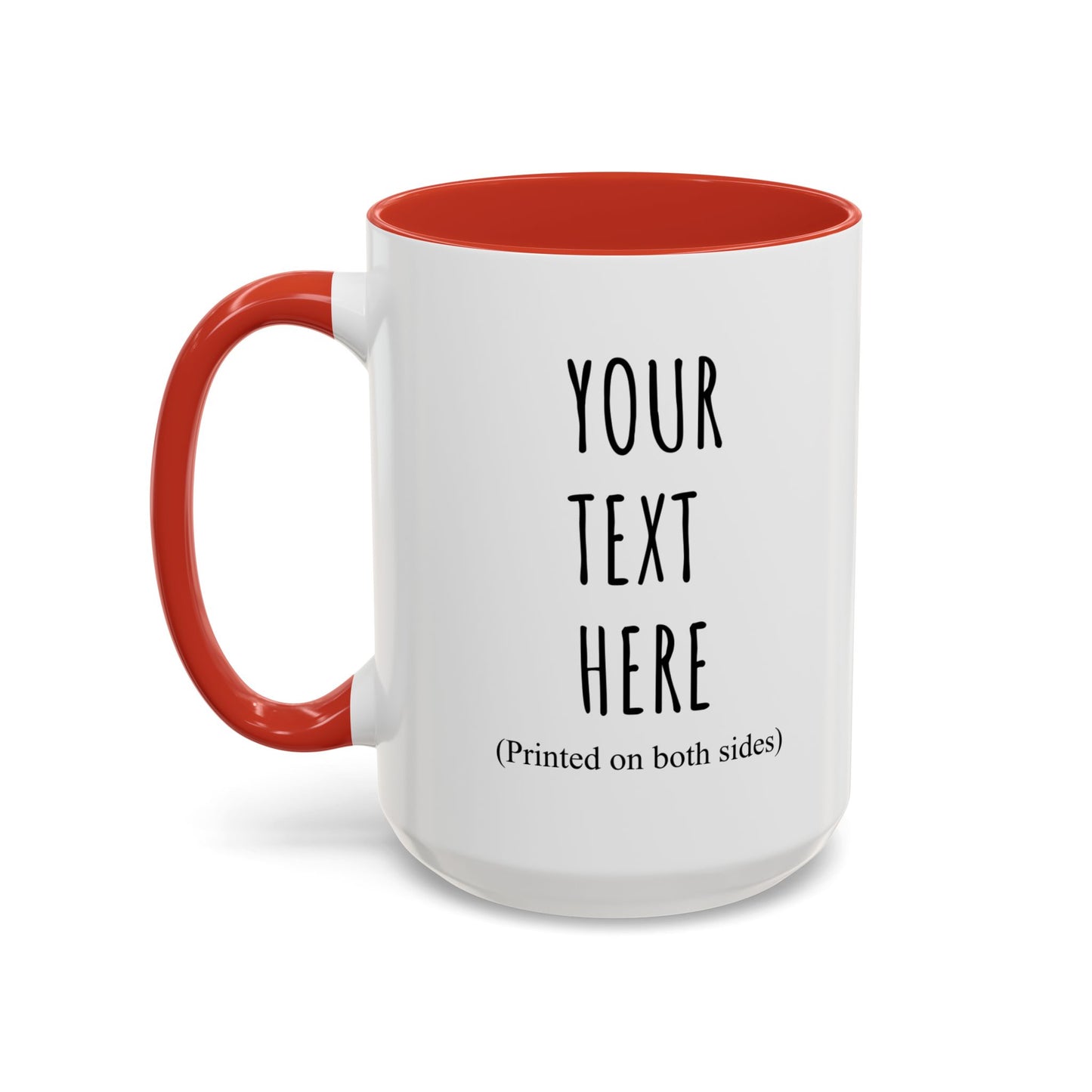 Personalized Accent Coffee Mug – Custom Text Printed Both Sides (11oz & 15oz) - 14676