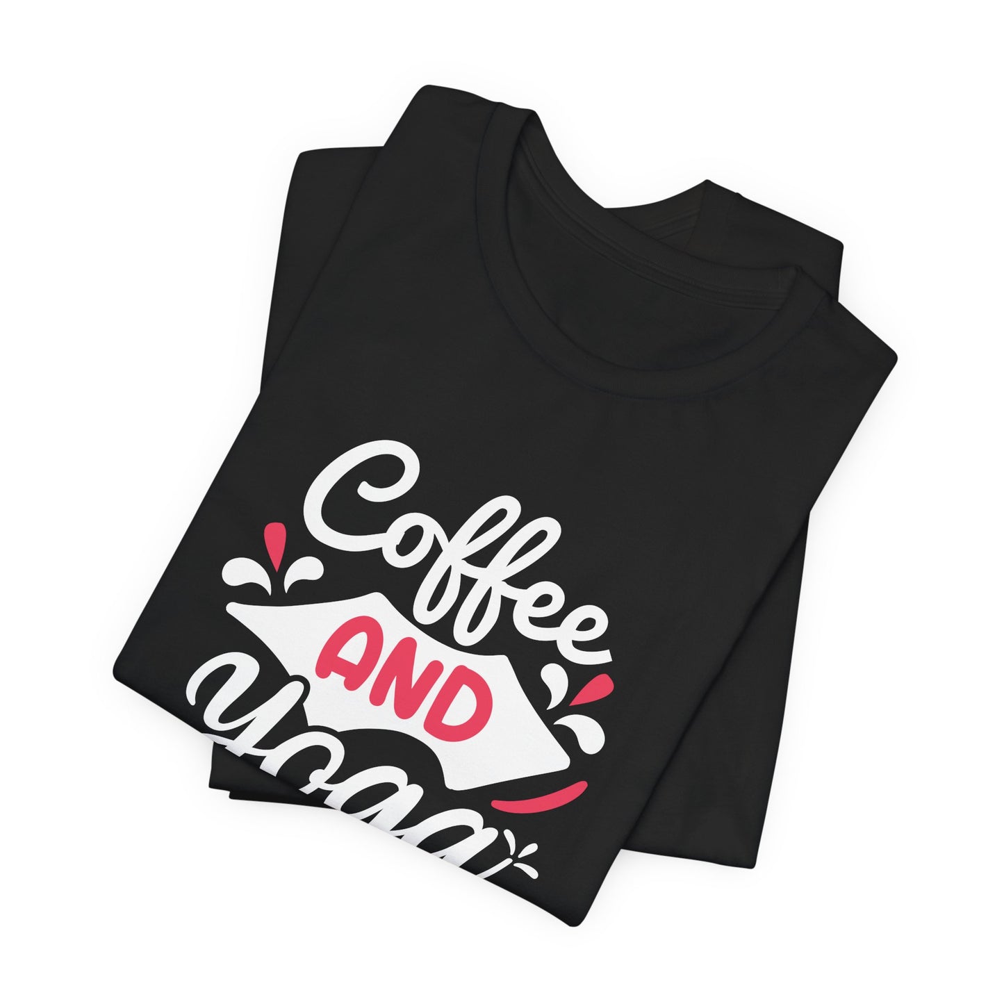 Coffee & Yoga - Unisex Jersey Short Sleeve Tee