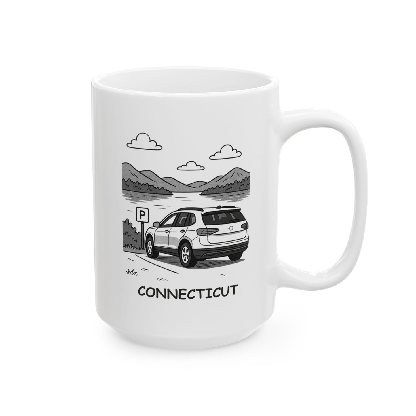 "In Connecticut, the best views are usually right after you finally find parking." Ceramic Mug - 13872