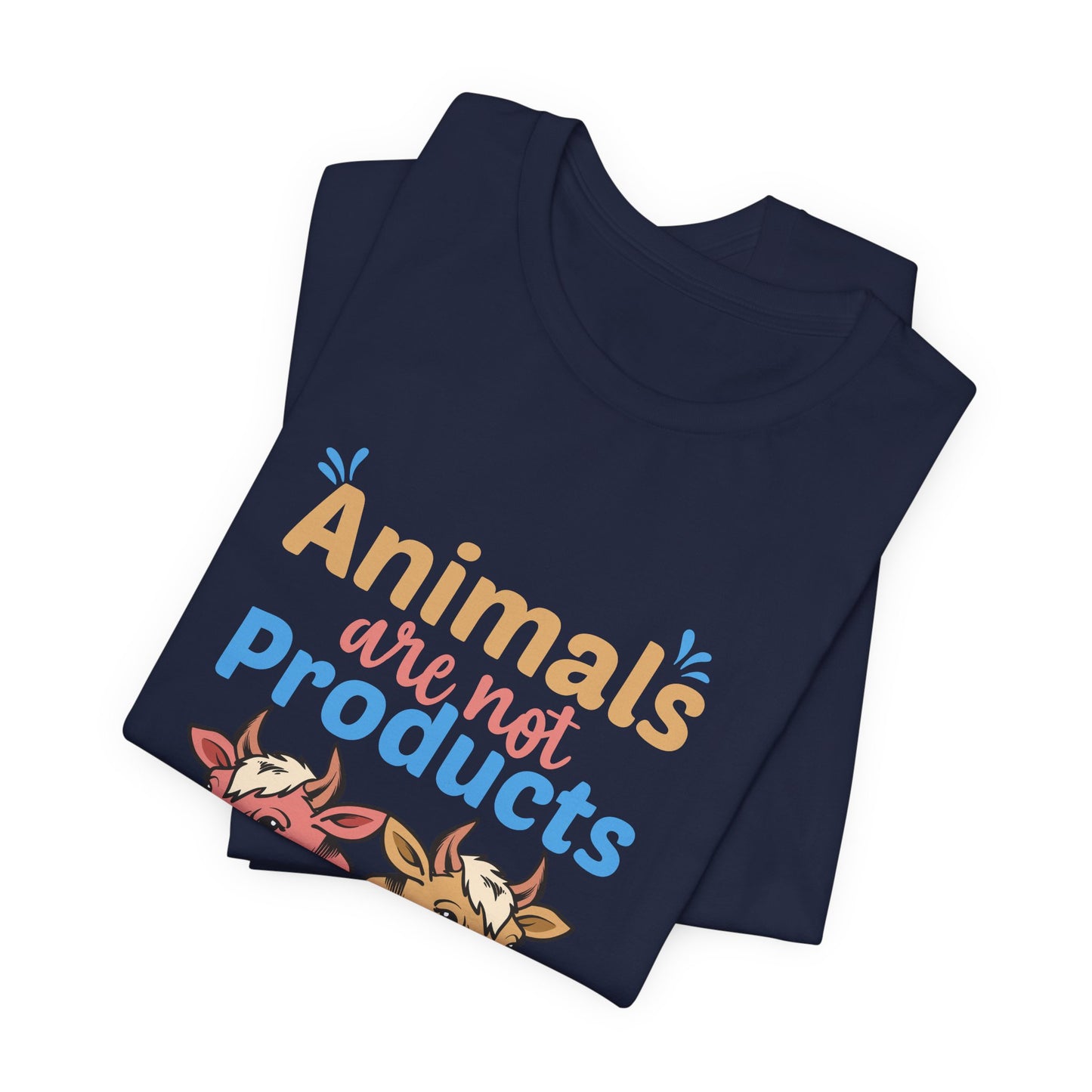 Vegan: Animals Are Not Products, Go Vegan - Unisex Jersey Short Sleeve Tee - 12353