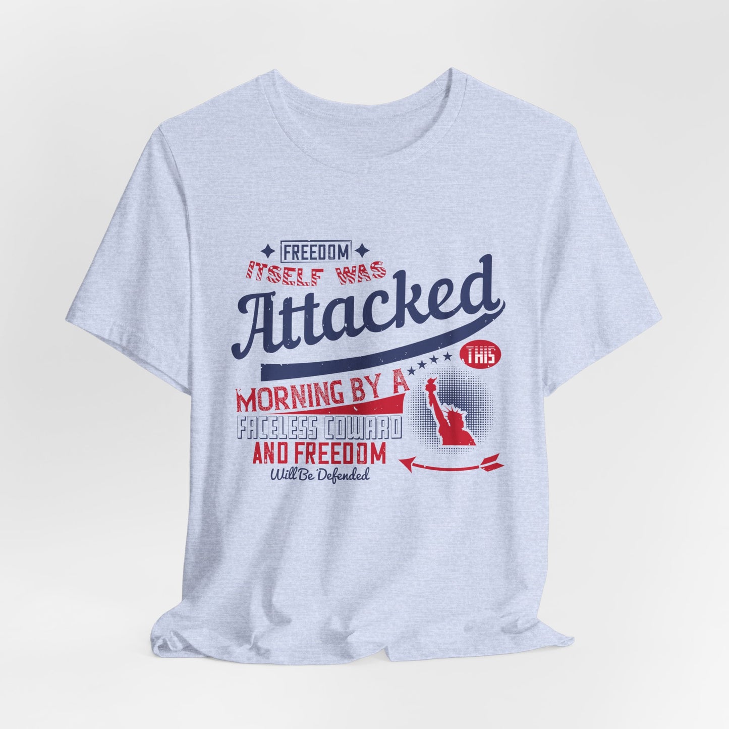 Freedom-Themed Unisex Tee - Perfect for Independence Day, Patriotic Events, Casual Wear, Gifts, & Activism - 13816