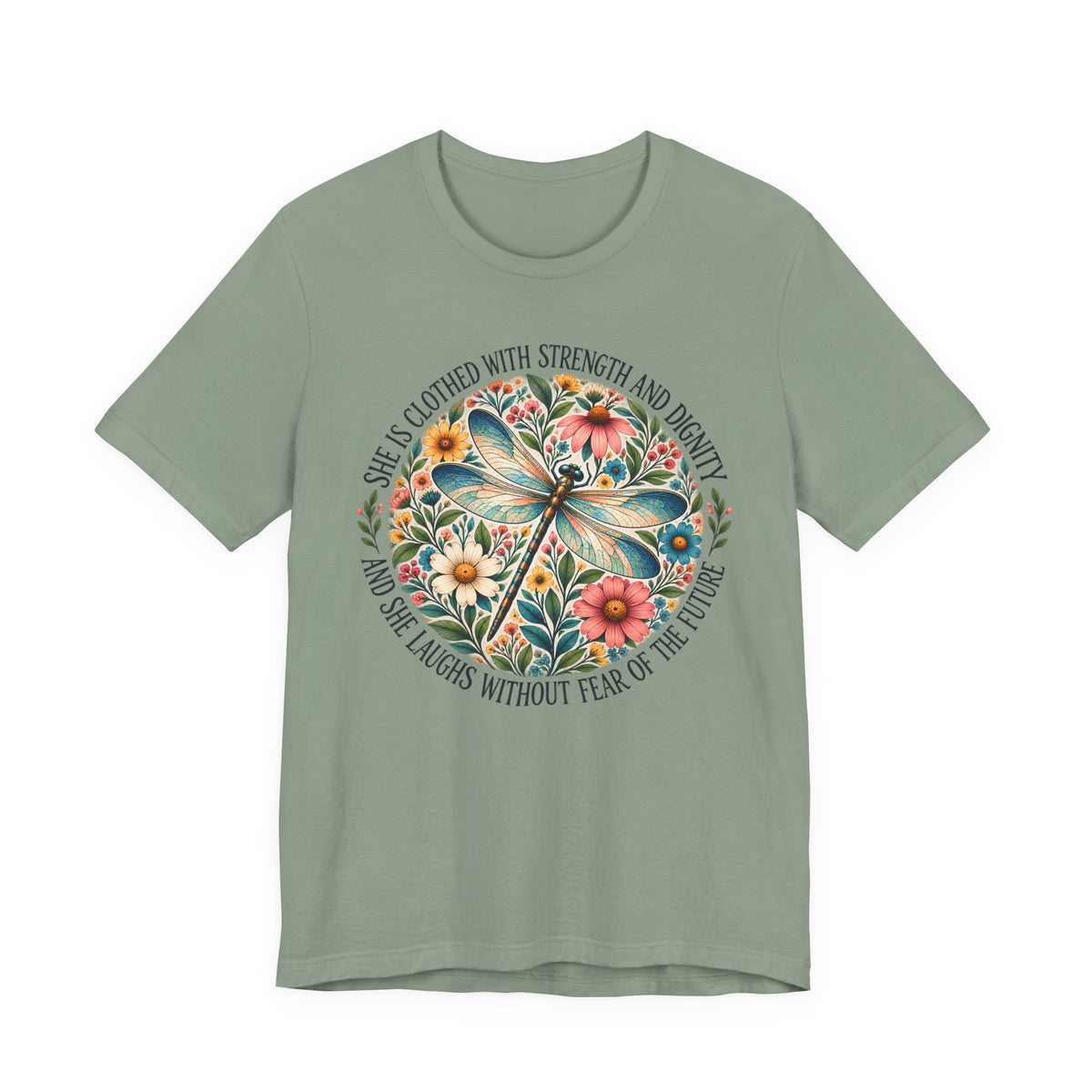 Dragonfly Floral T-Shirt, “She Is Clothed With Strength and Dignity” Inspirational Women’s Tee - 14993