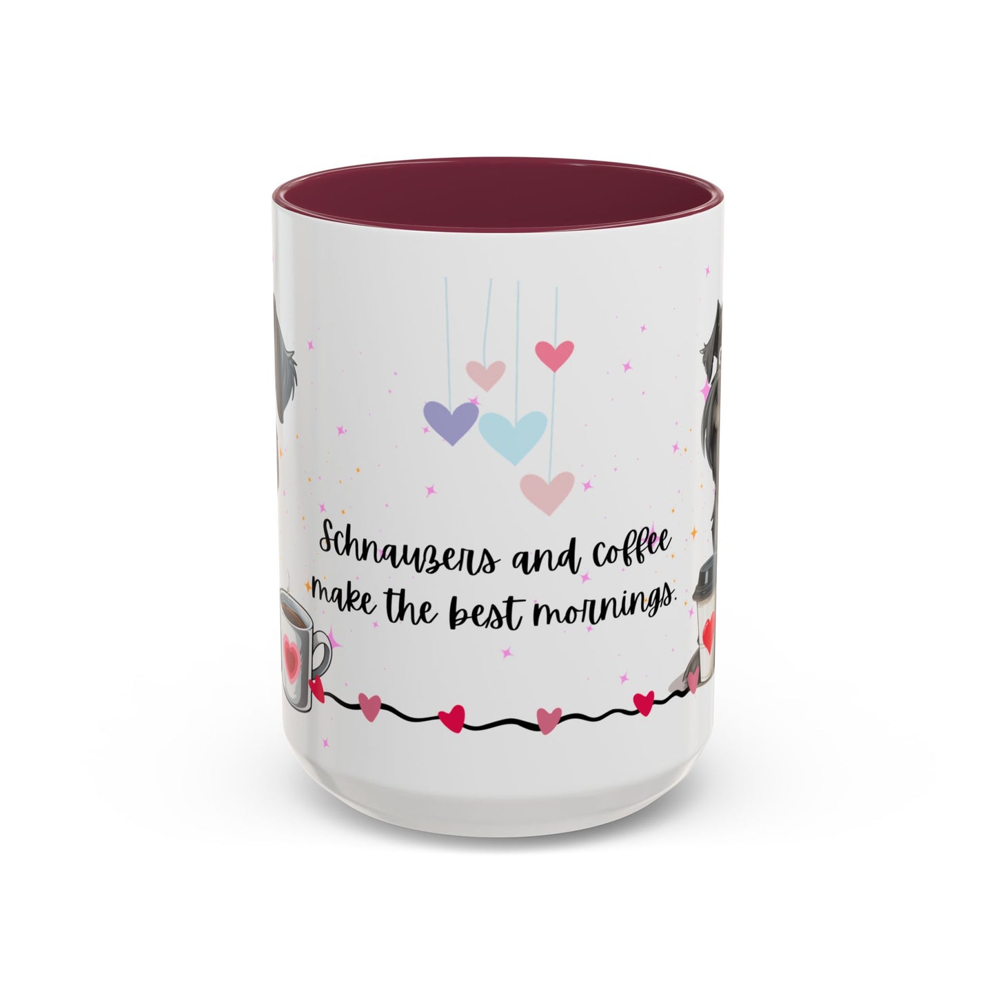 Schnauzers and Coffee Make the Best Mornings - Colorful Mugs, 11oz - 10655