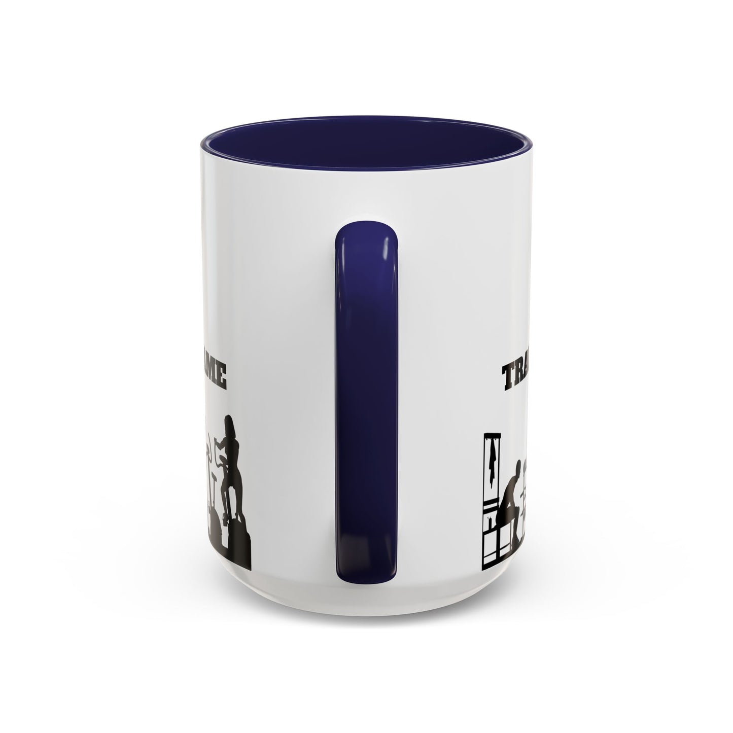 Train Insane Or Remain The Same - Accent Coffee Mug (11, 15oz) - 10857