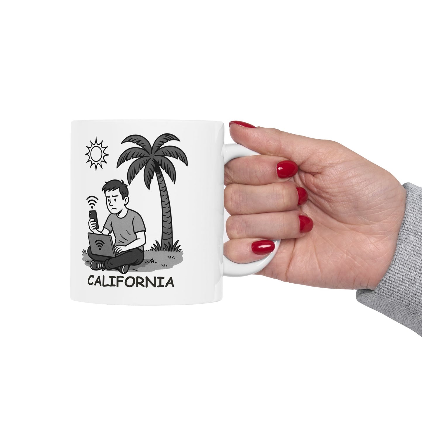 "California: Where the sun never sets, but your Wi-Fi definitely does." Ceramic Mug | 11oz & 15oz | 12727