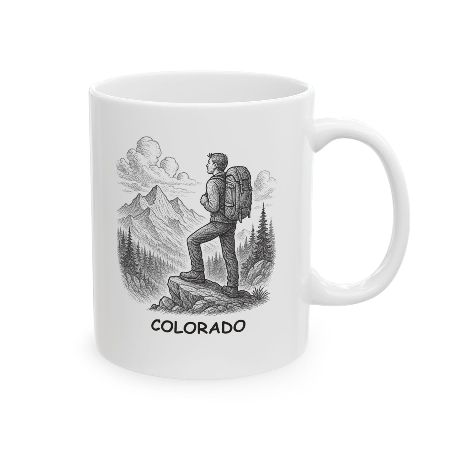 "In Colorado, we don’t do boring. We do breathtaking." Ceramic Mug - 13504