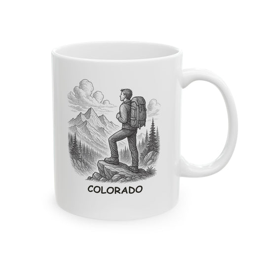 "In Colorado, we don’t do boring. We do breathtaking." Ceramic Mug - 13504