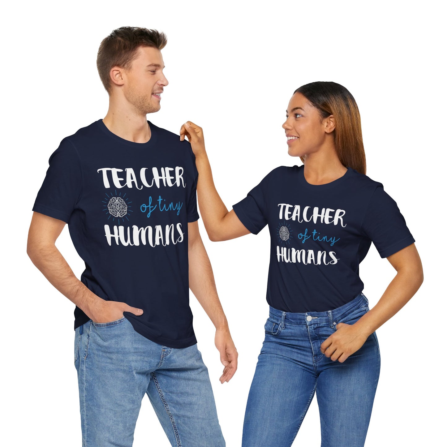 Teacher Of Tiny Humans - Unisex Jersey Short Sleeve Tee