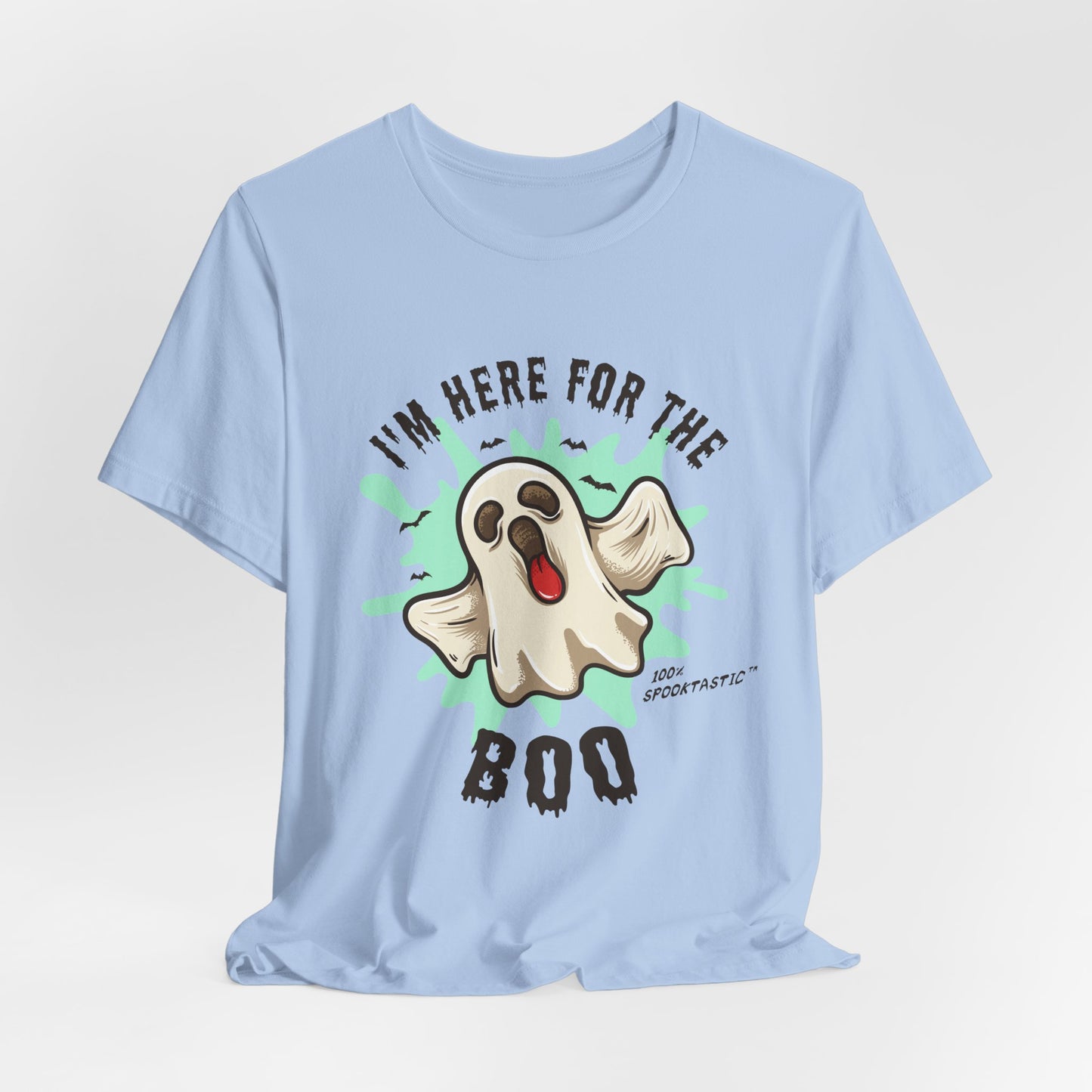 Halloween: I'm Here For The Boo - Unisex Jersey Short Sleeve Tee - 12941