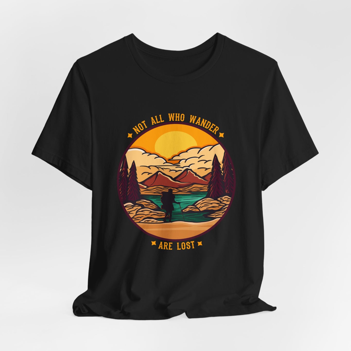 Camping: Not All Wander Are Lost - Unisex Jersey Short Sleeve Tee