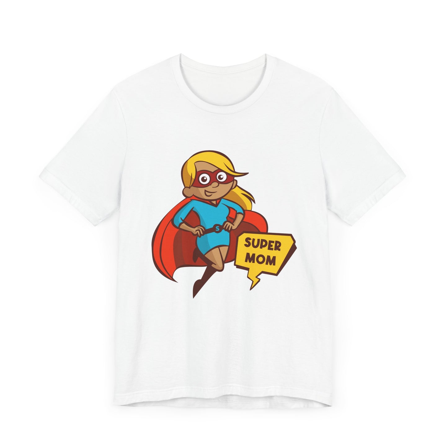 Super Mom - Unisex Jersey Short Sleeve Tee - 13068
