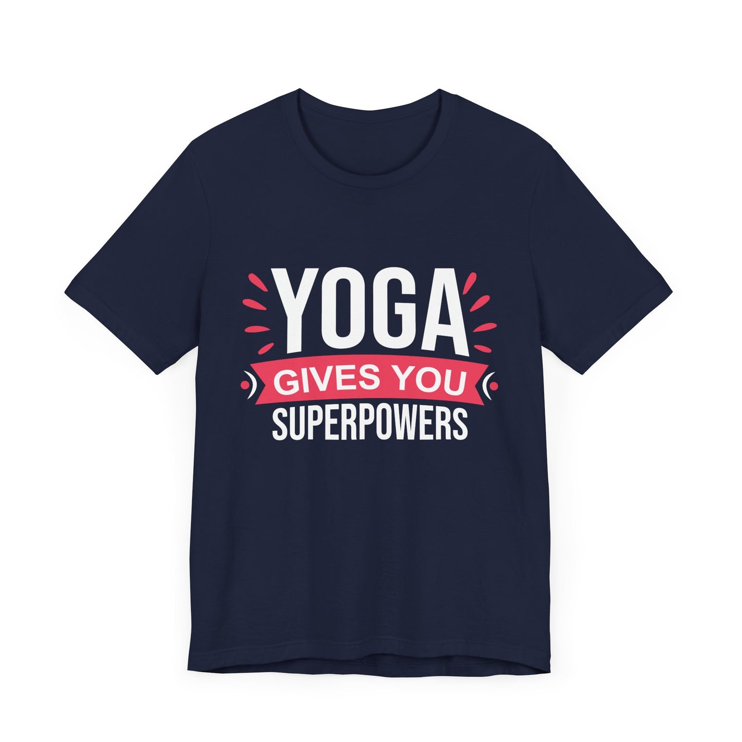 Yoga Gives You Superpowers - Unisex Jersey Short Sleeve Tee - 12509