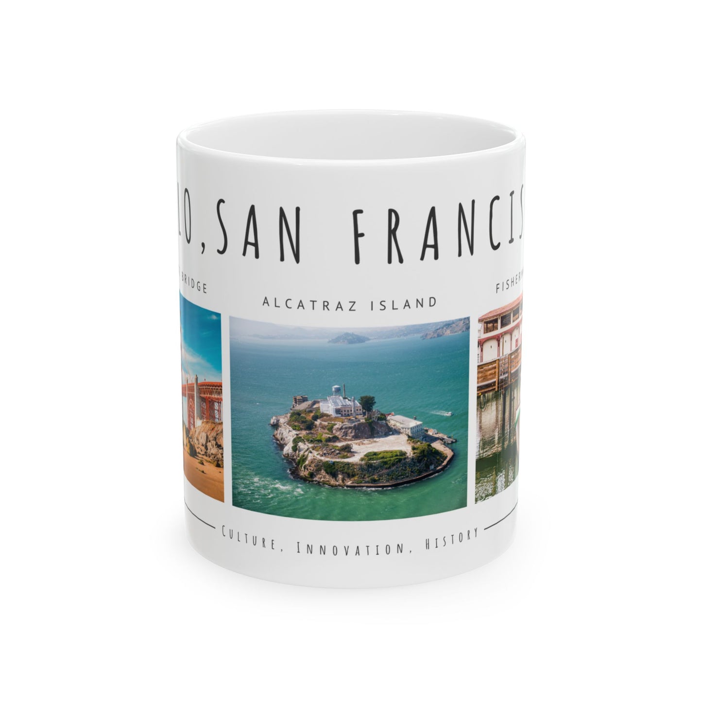 Hello San Francisco Ceramic Mug - Perfect Gift for Travelers - 12164