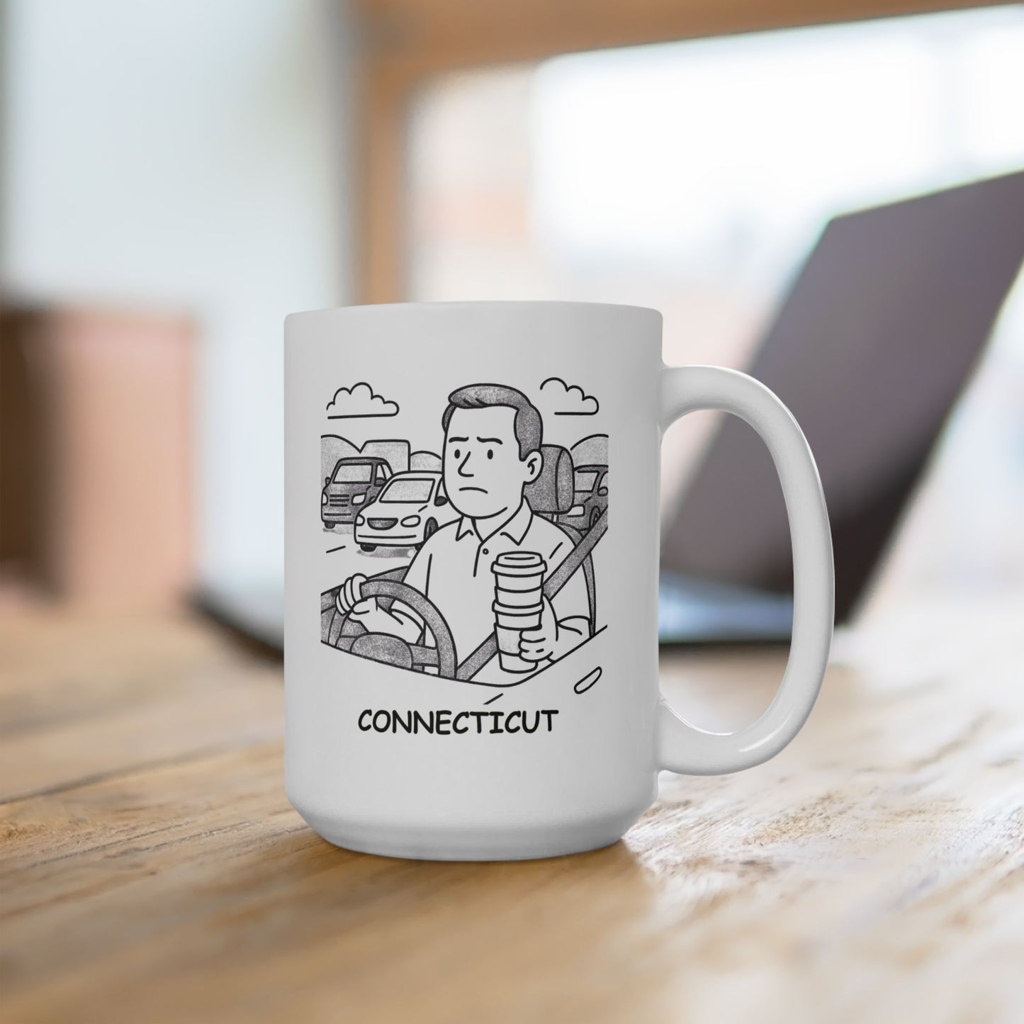 "In Connecticut, we measure time by how many cups of coffee it takes to survive traffic." Ceramic Coffee Mug - 11oz & 15oz - 13842