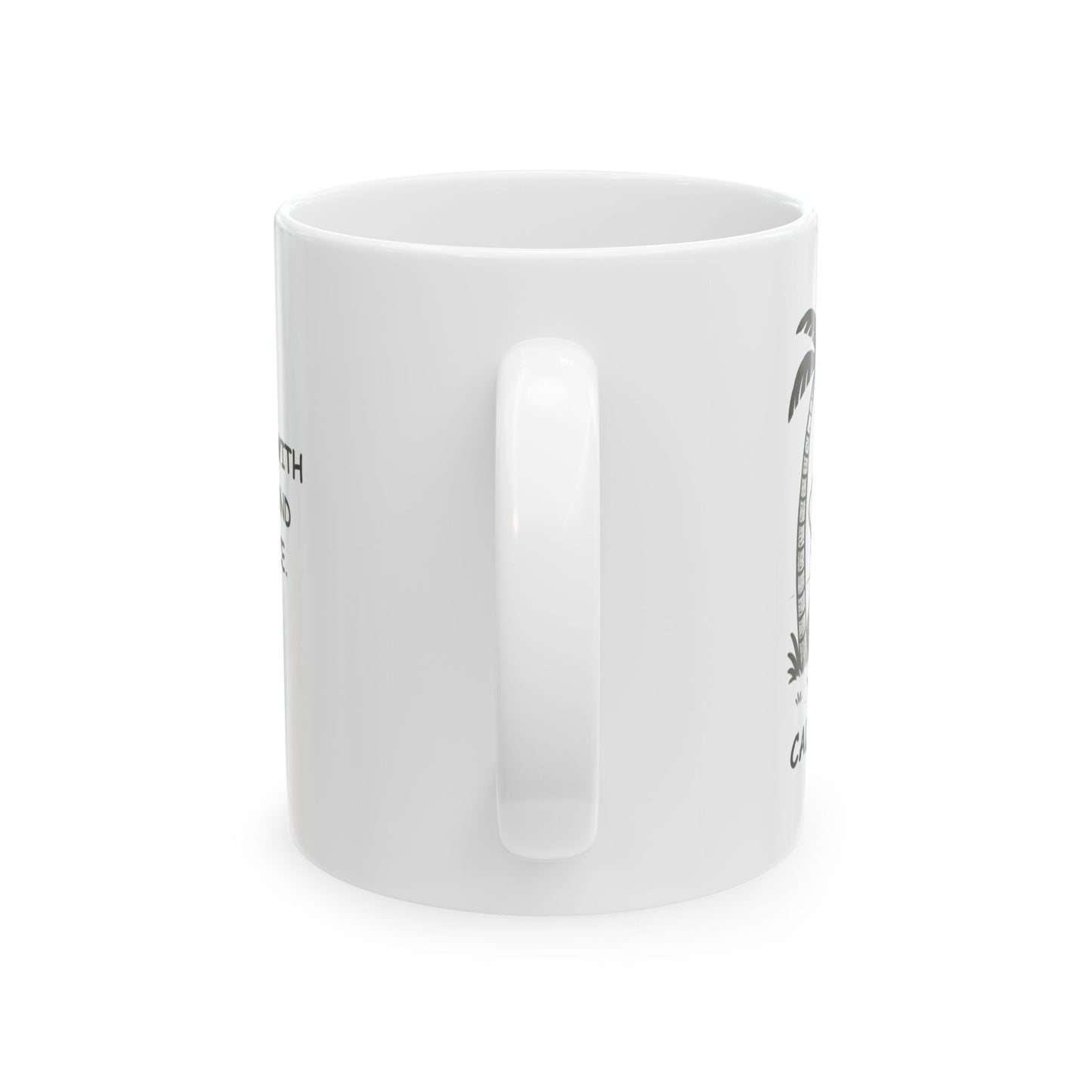 "Life’s better with palm trees and ocean breeze." California Ceramic Mug - 12693