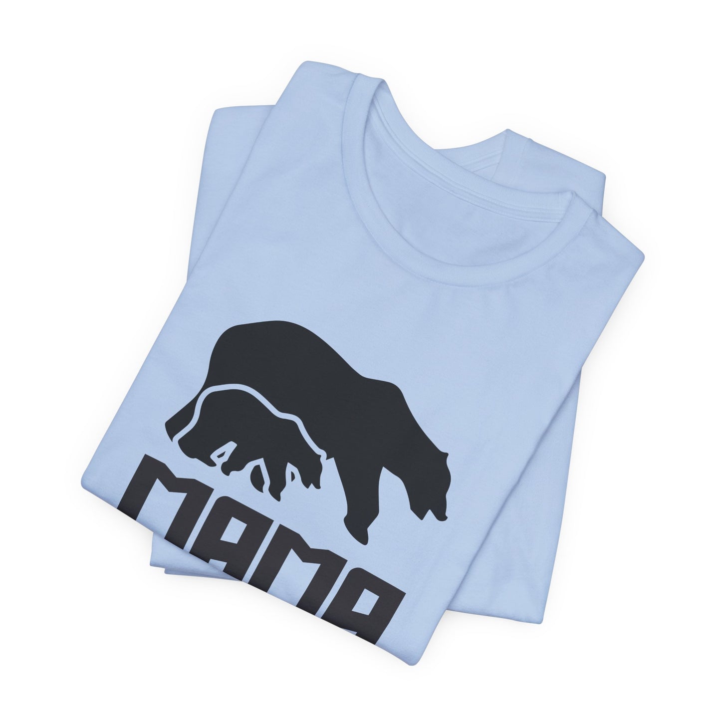 Mama Bear - Unisex Jersey Short Sleeve Tee