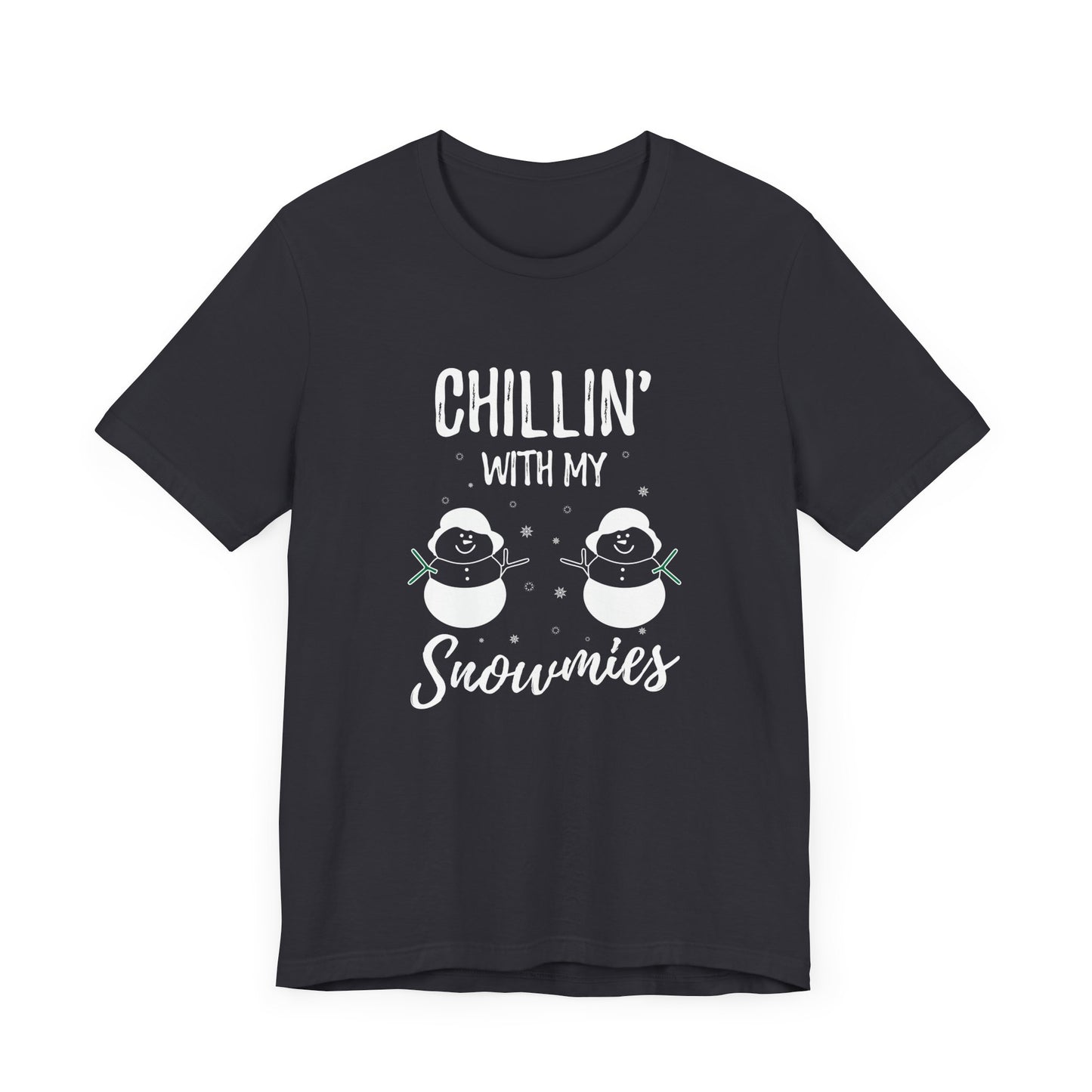 Christmas: Chillin With My Snowmies - Unisex Jersey Short Sleeve Tee - 11995