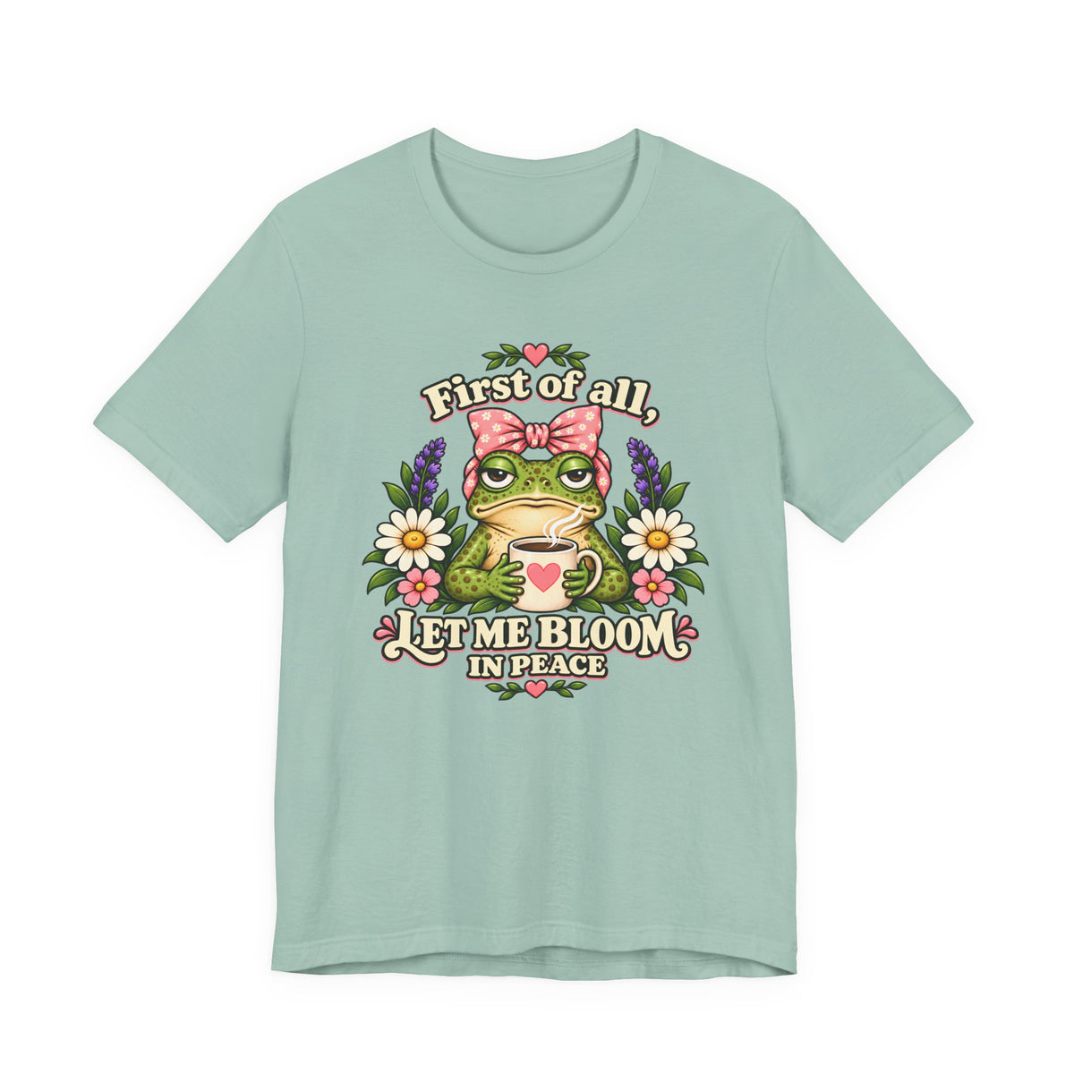 Let Me Bloom in Peace Frog T-Shirt, Cute Floral Coffee Tee - 14500