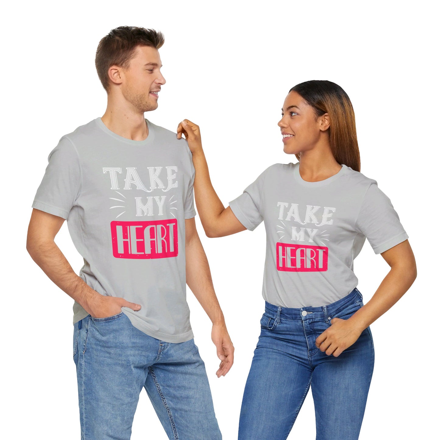 Take My Heart - Unisex Jersey Short Sleeve Tee