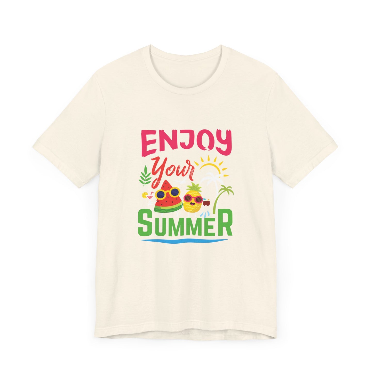 Enjoy Your Summer - Unisex Jersey Short Sleeve Tee