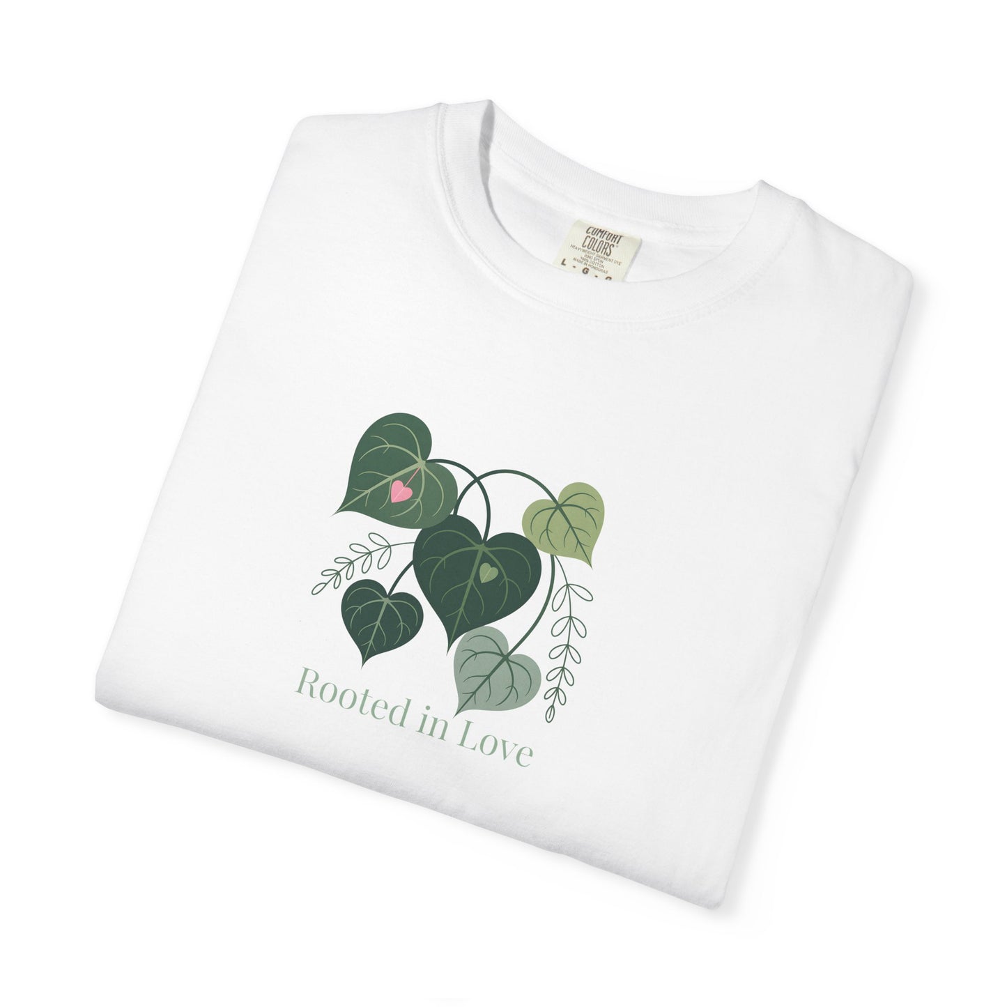 Rooted in Love T-Shirt — Heart Leaf Plant Graphic Tee - 14733