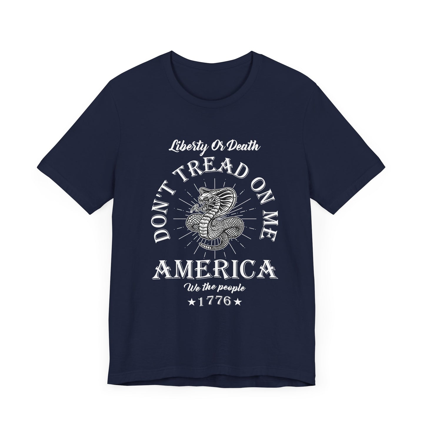 Don't Tread on Me Tee, Unisex Liberty & Death Shirt, Casual Gift, 4th of July Apparel, Patriot T-Shirt - 13656