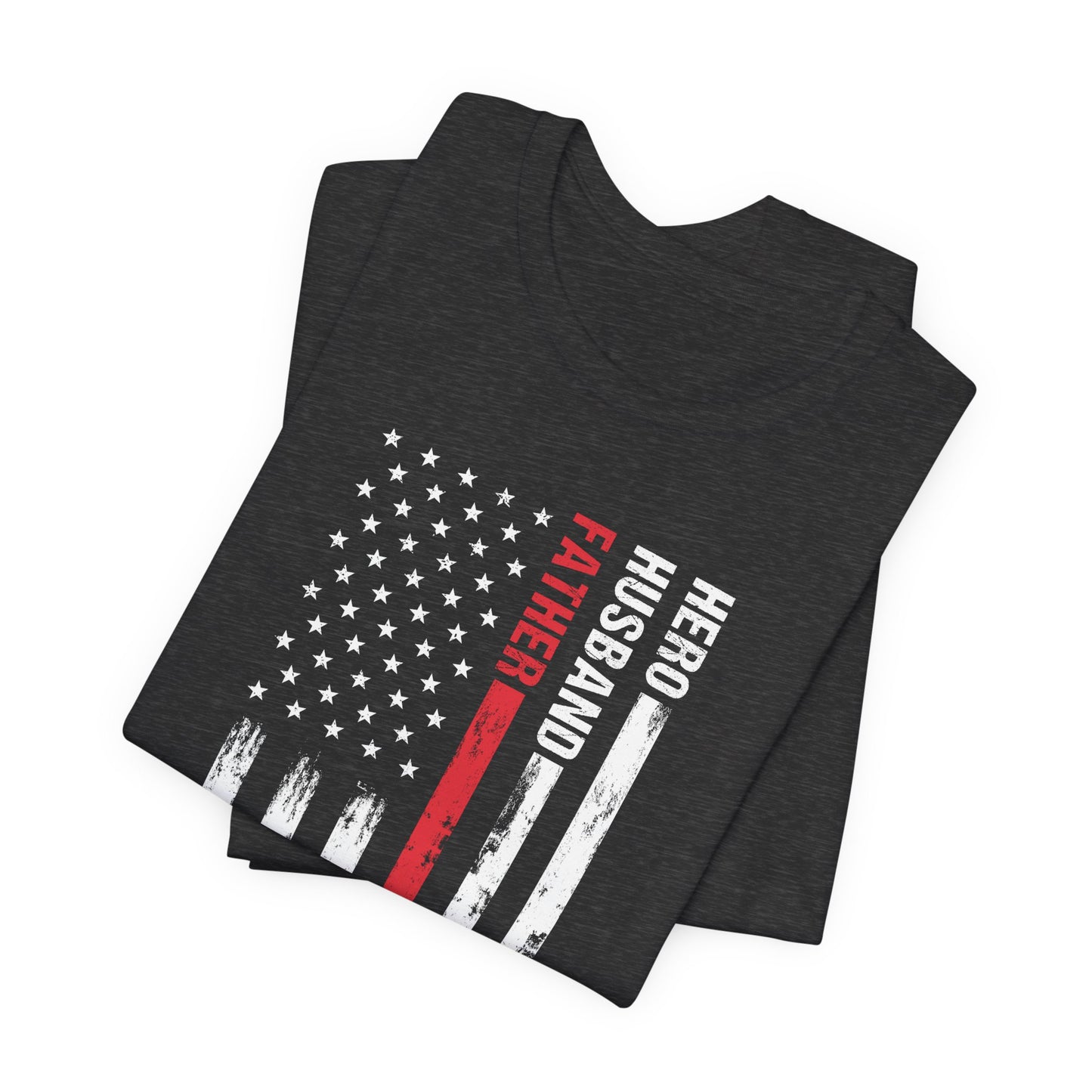 Hero, Husband, Father - Unisex Jersey Short Sleeve Tee - 13722