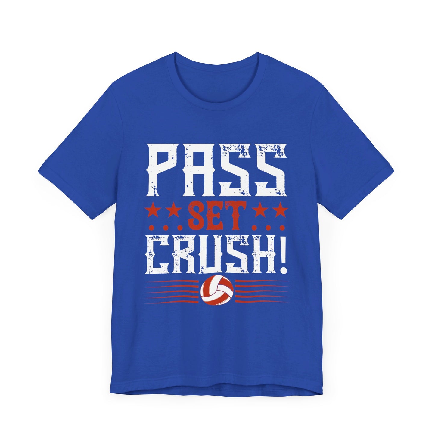 Pass…Set…CRUSH! - Unisex Jersey Short Sleeve Tee