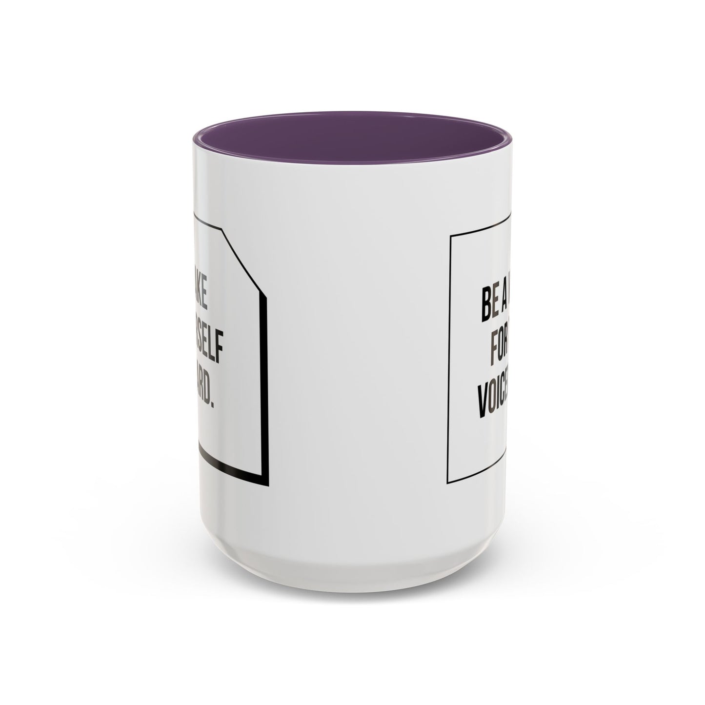 Make Yourself Heard - Accent Coffee Mug (11, 15oz) - 11187
