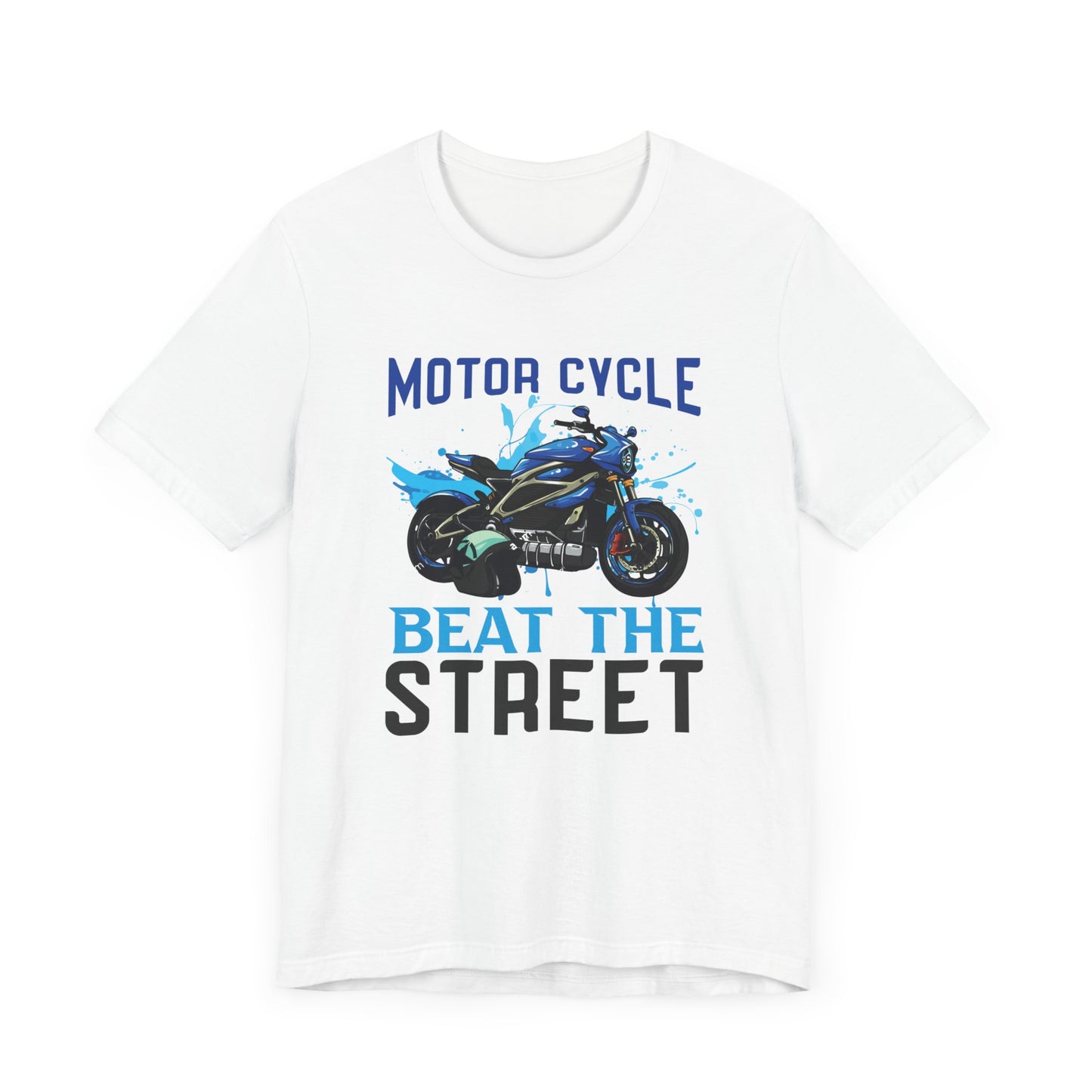 Motorcycle, Beat The Street - Unisex Jersey Short Sleeve Tee