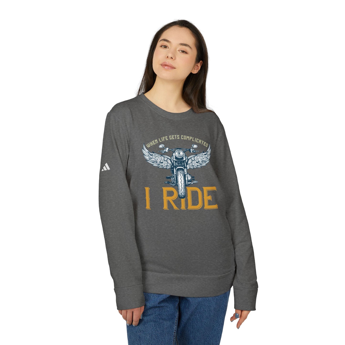 When Life Gets Complicated, I Ride - adidas Unisex Fleece Crewneck Sweatshirt - 14098