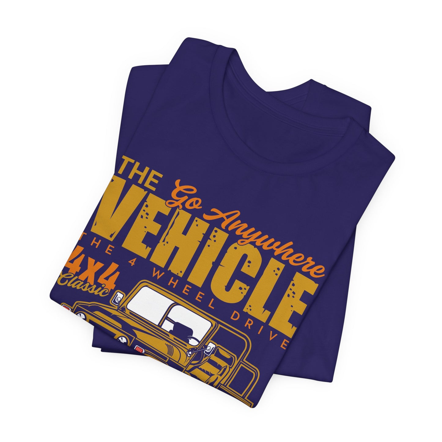 The Go Anywhere Vehicle - Unisex Jersey Short Sleeve Tee - 12700