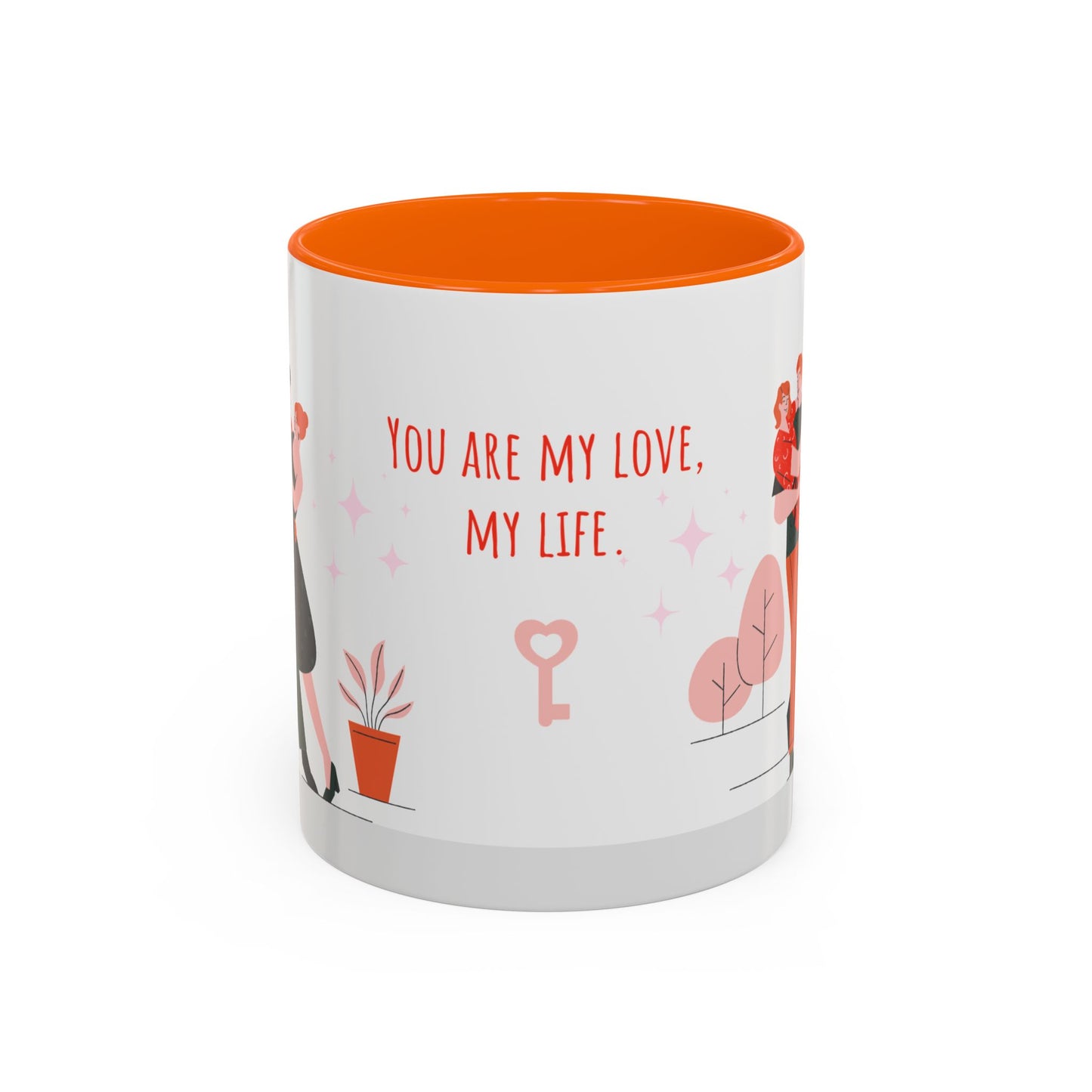 You Are My Love,  My Life - Accent Coffee Mug (11, 15oz) - 11135