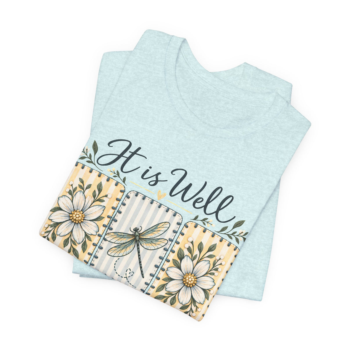 It Is Well With My Soul T-Shirt, Floral Dragonfly Christian Faith Tee - 14991