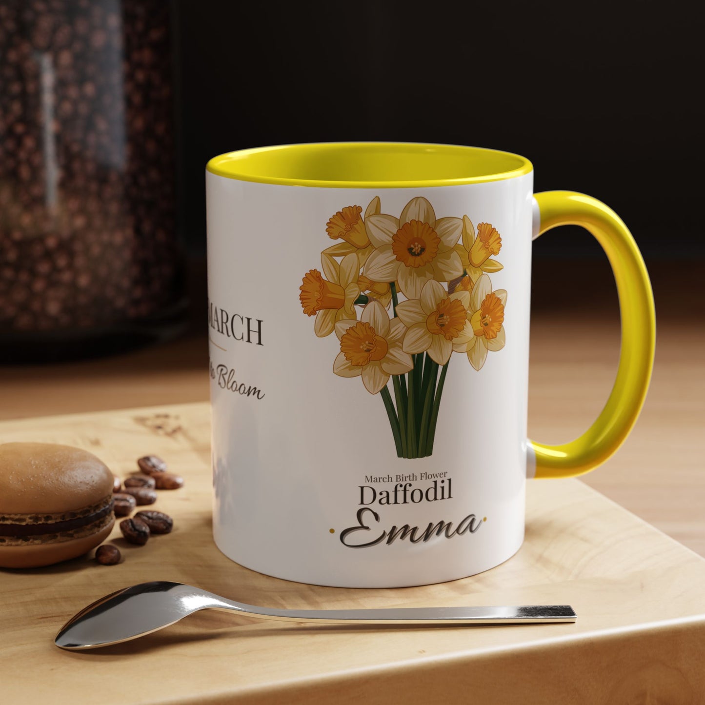 March Birth Flower Mug – Daffodil Custom Name Coffee Cup, Born in March Made to Bloom Birthday Gift (11oz / 15oz) - 14794