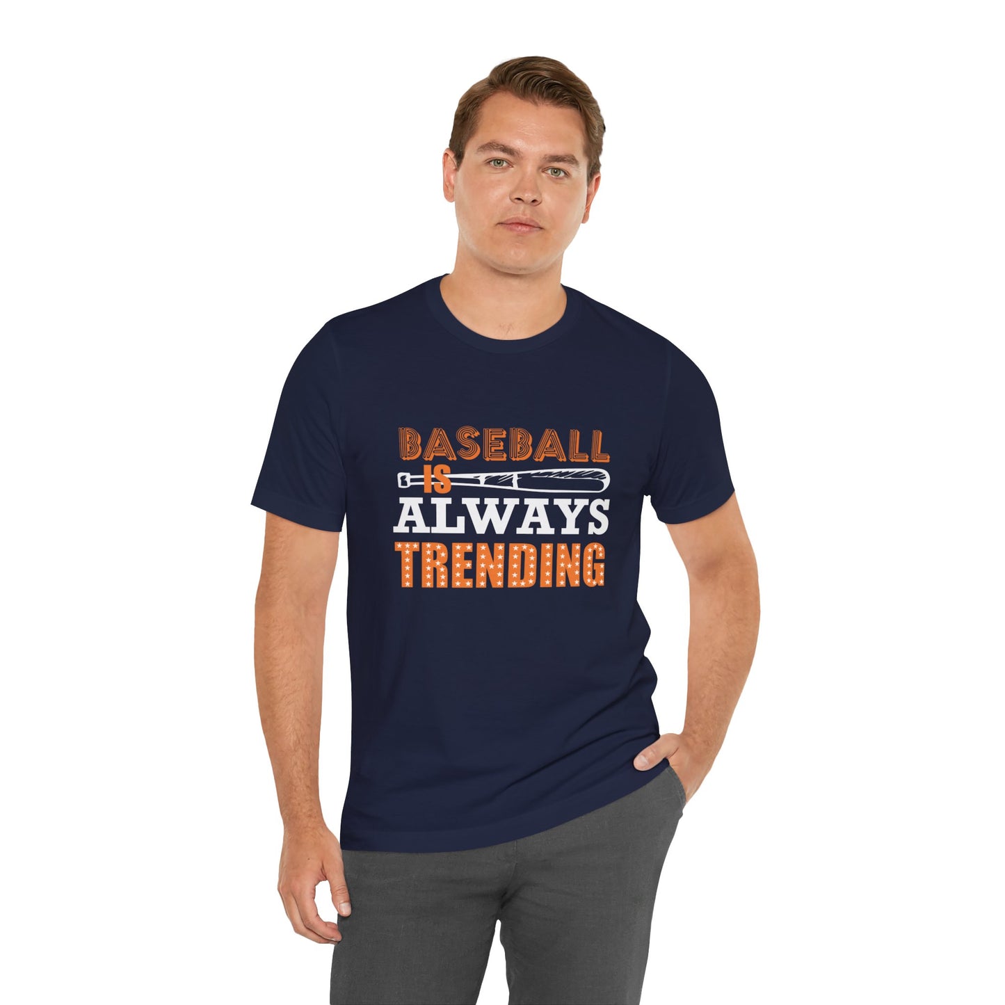 Baseball Is Always Trending - Unisex Jersey Short Sleeve Tee