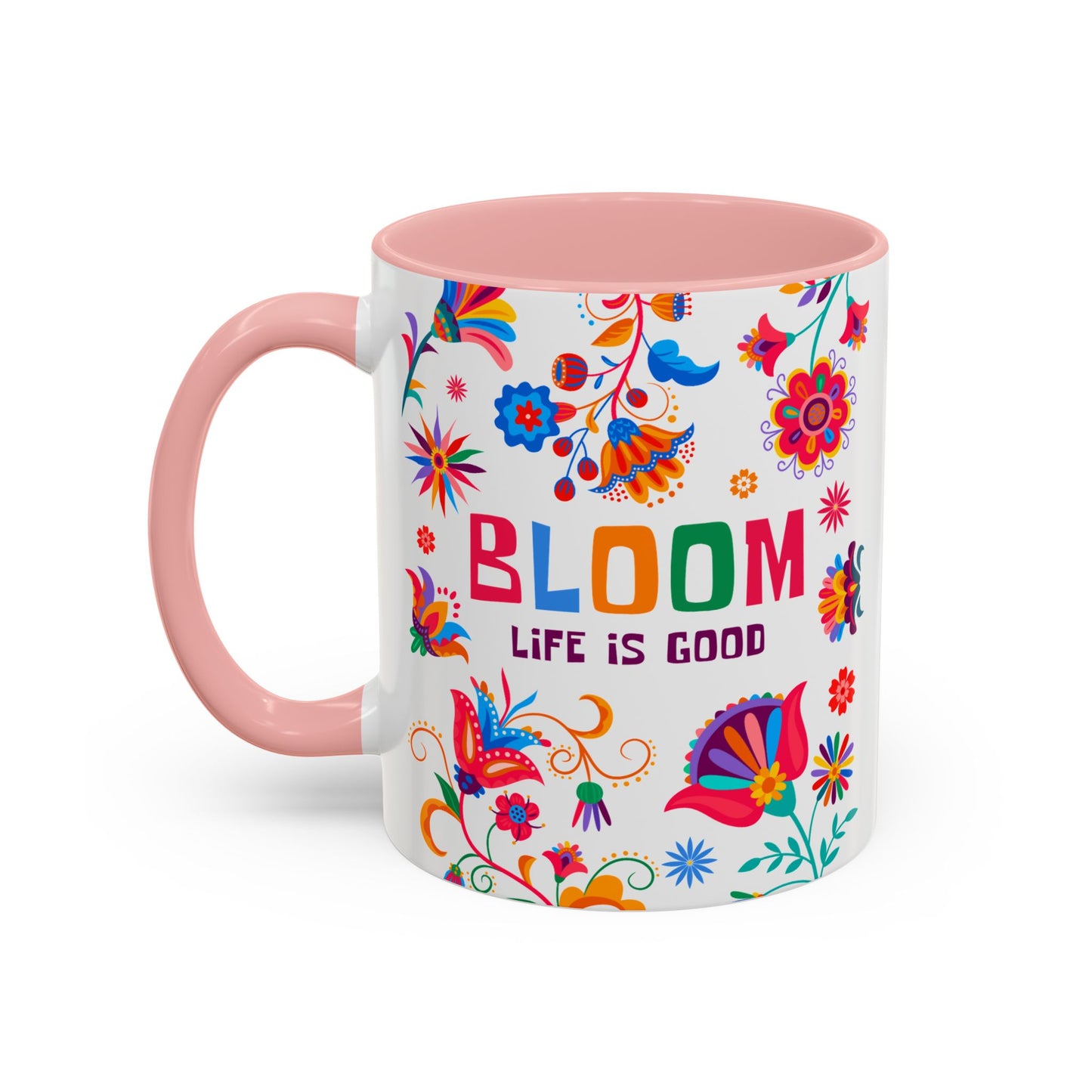 Colorful Floral Accent Coffee Mug - Bloom Life is Good - 14082