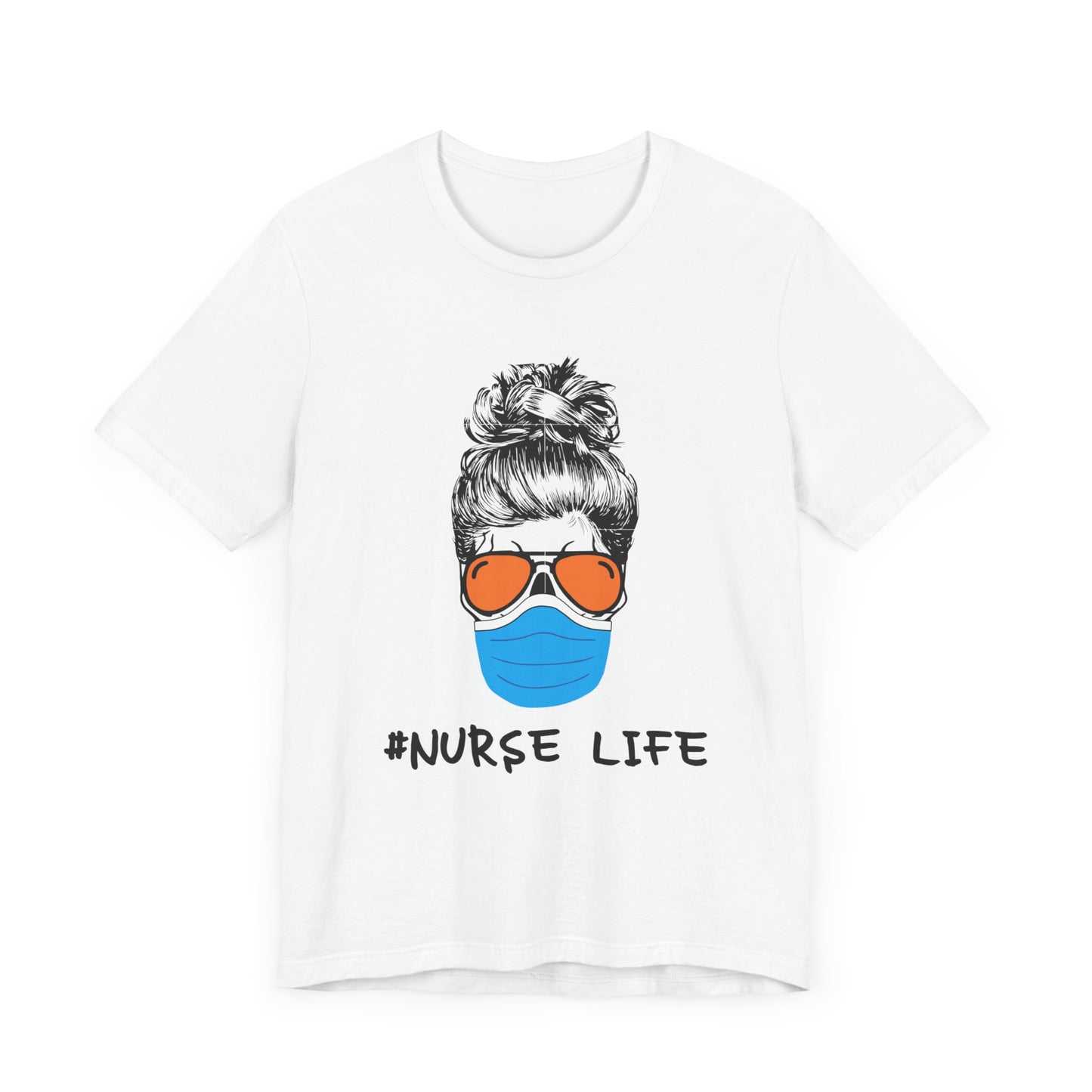 Nurse Life - Unisex Jersey Short Sleeve Tee