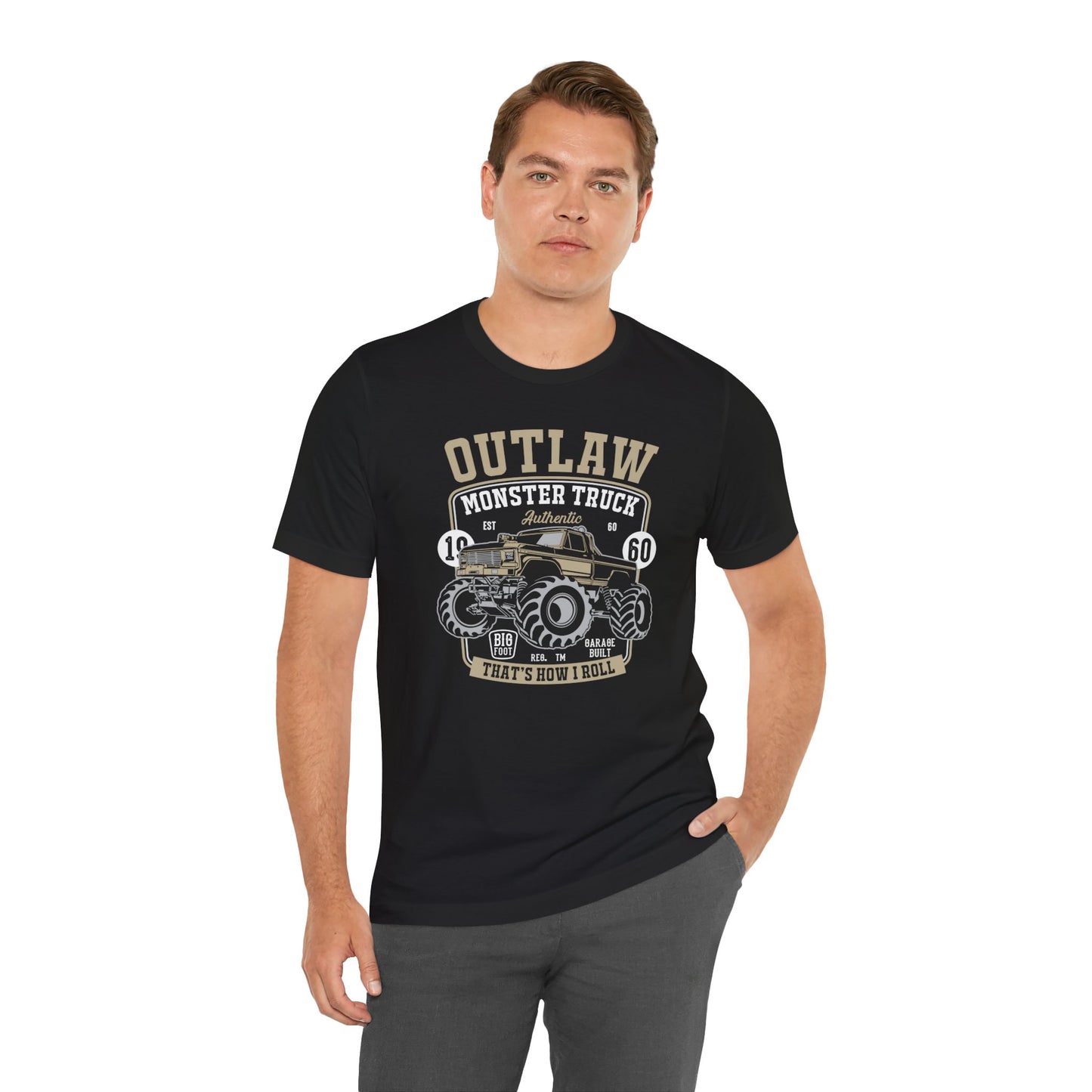 Outlaw, Monster Truck, 1960, That's How I Roll - Unisex Jersey Short Sleeve Tee