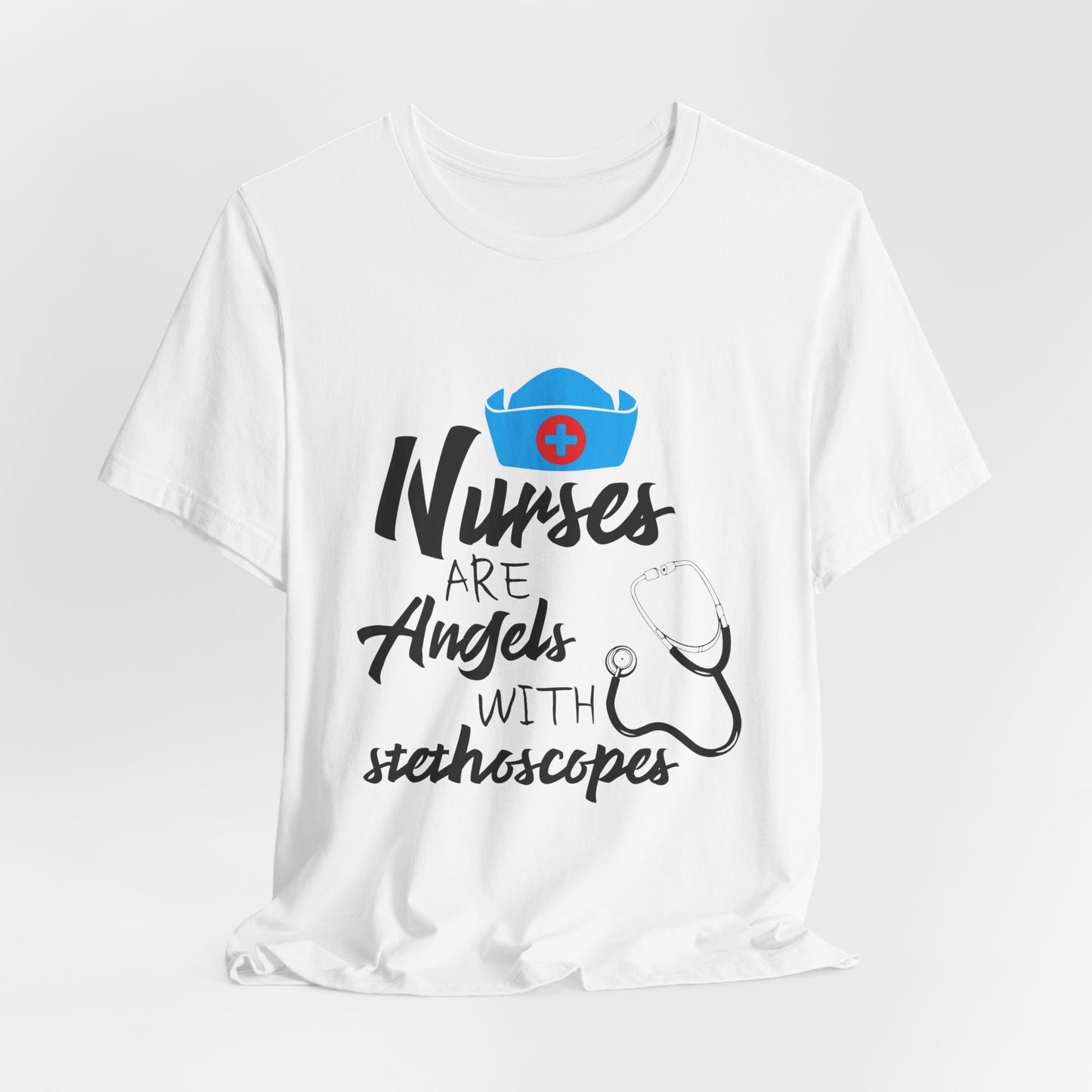 Nurses Are Angels With Stethoscopes - Unisex Jersey Short Sleeve Tee - 13354