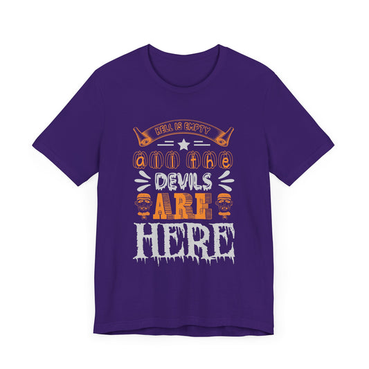 Hell is Empty and All the Devils Are Here - Unisex Jersey Short Sleeve Tee