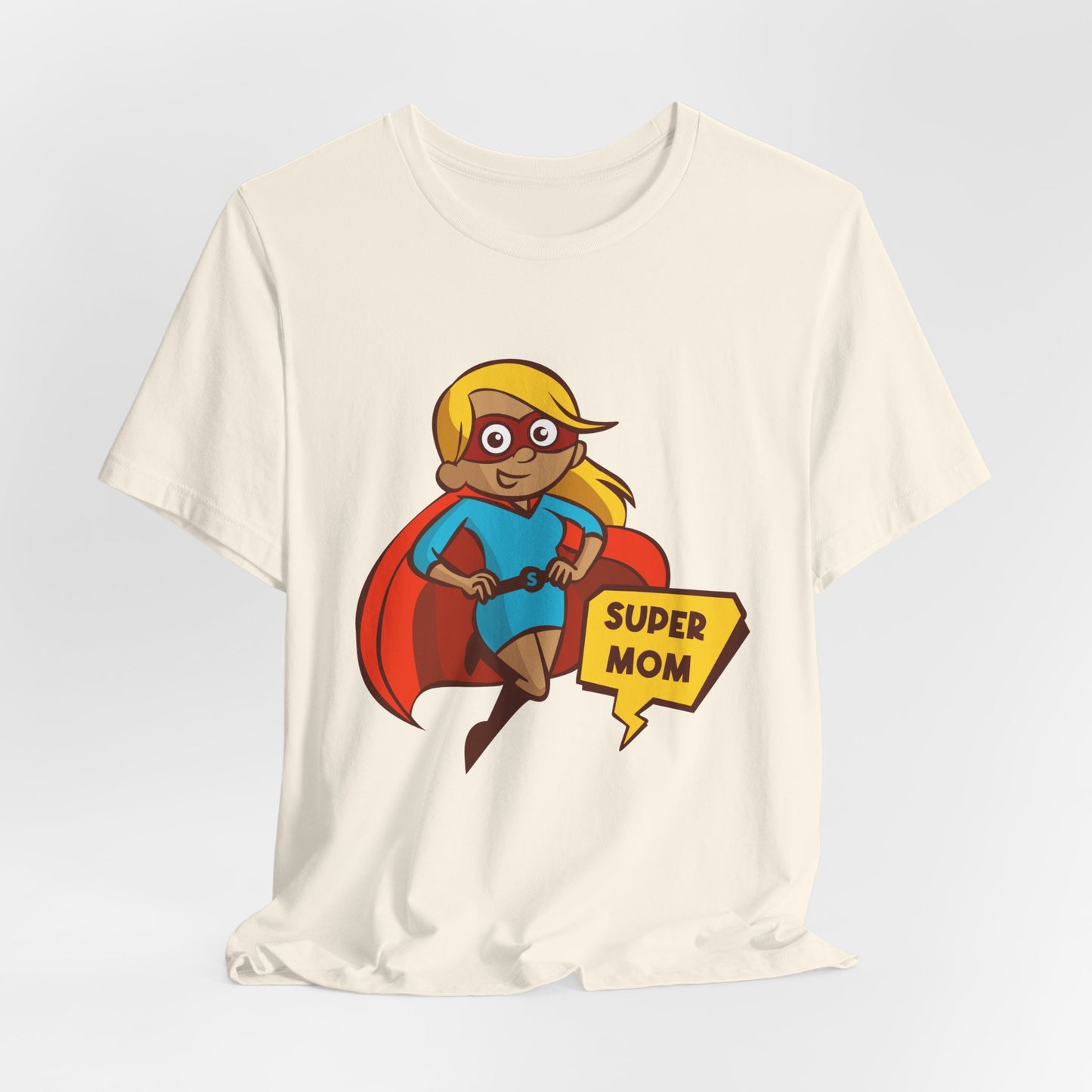 Super Mom - Unisex Jersey Short Sleeve Tee - 13068