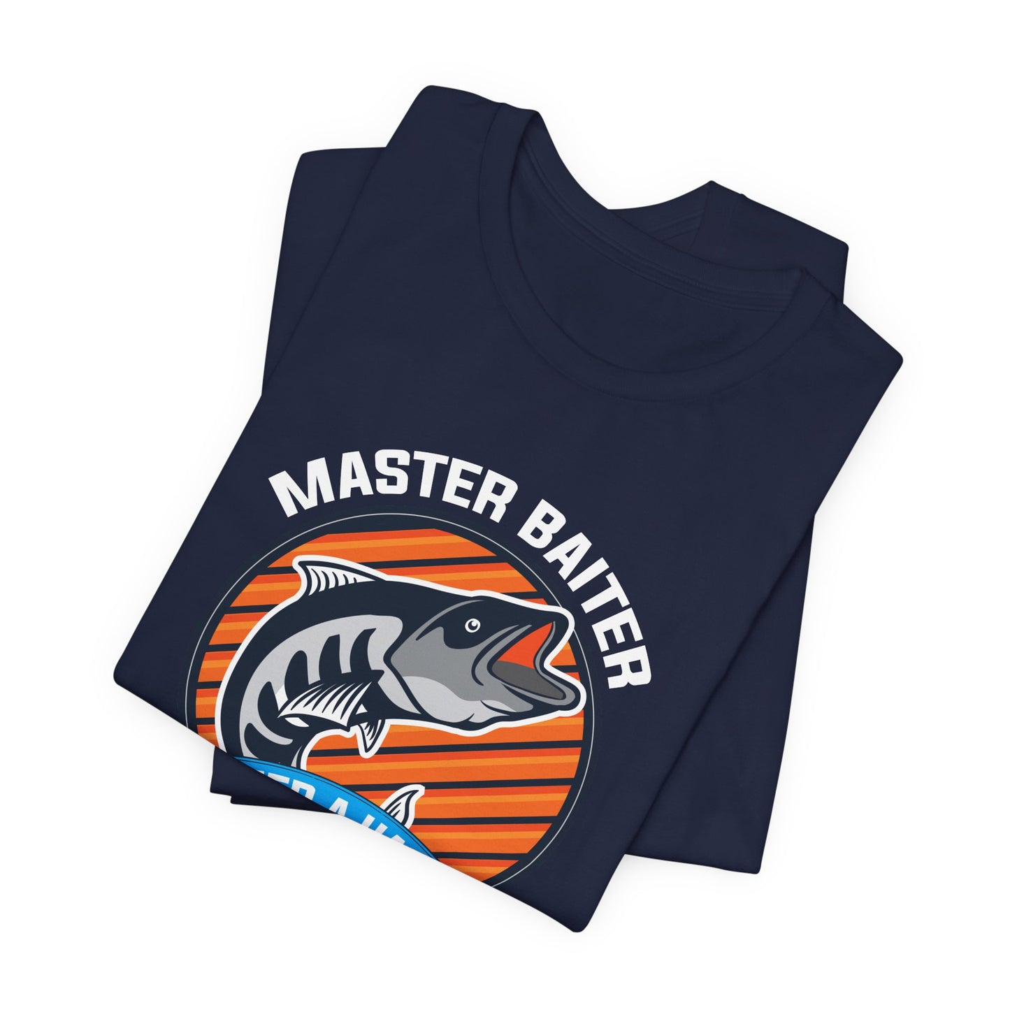 Master Baiter, Need A Hand With That? - Unisex Jersey Short Sleeve Tee