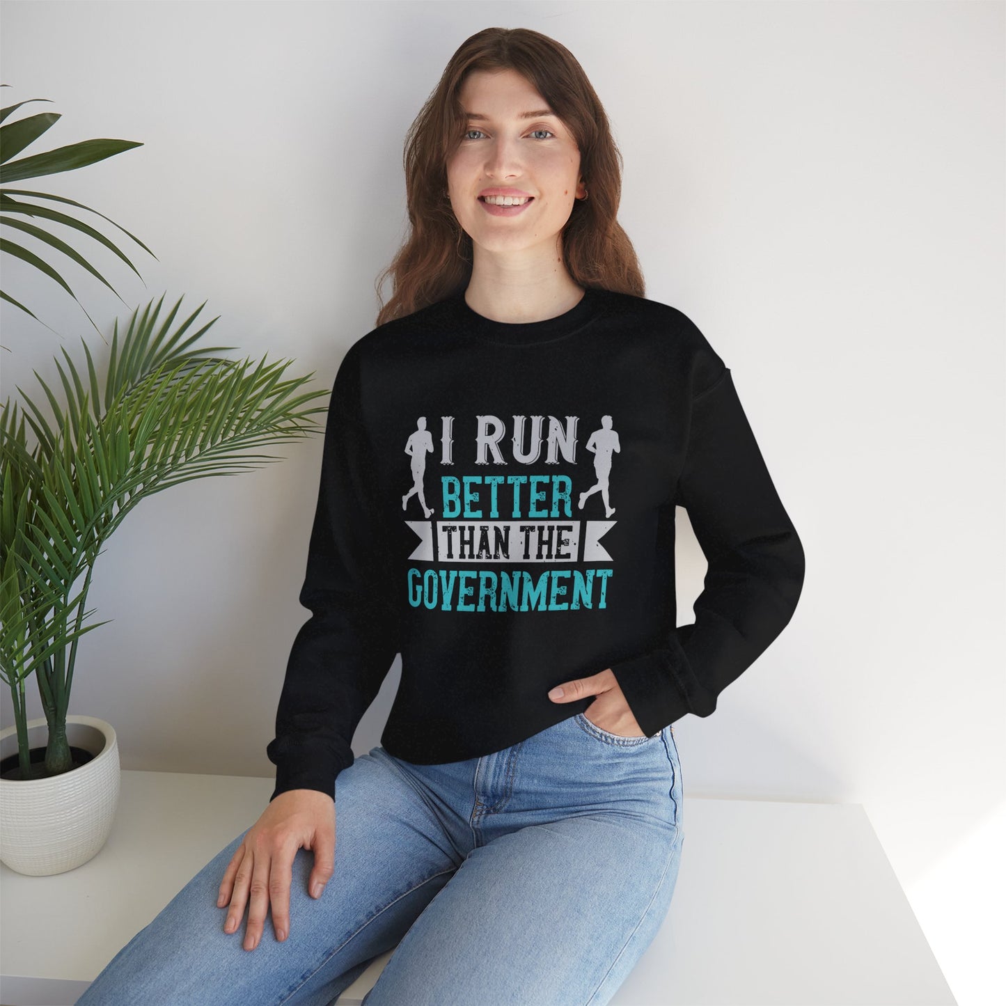 I Run Better Than the Government - Unisex Heavy Blend™ Crewneck Sweatshirt